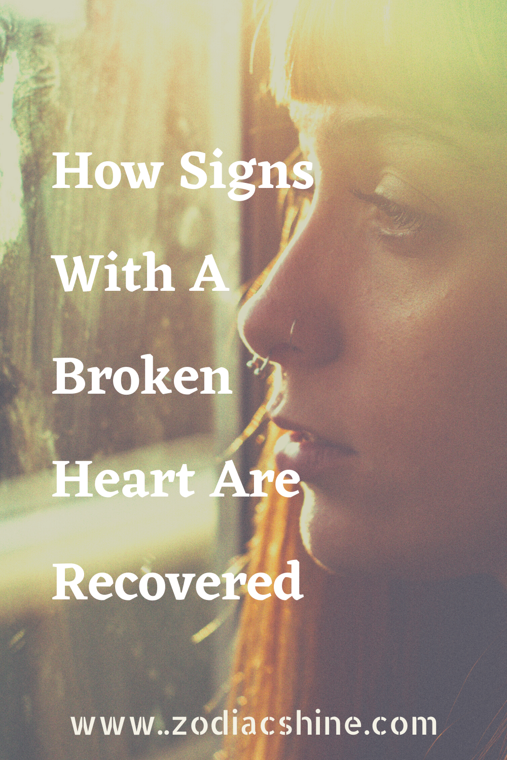 How Signs With A Broken Heart Are Recovered