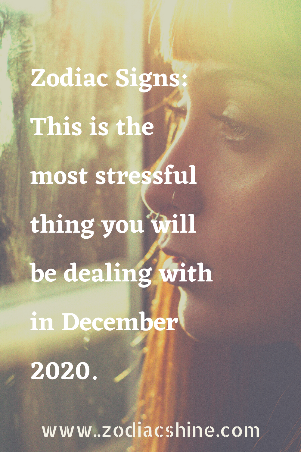 Zodiac Signs: This is the most stressful thing you will be dealing with in December 2020.