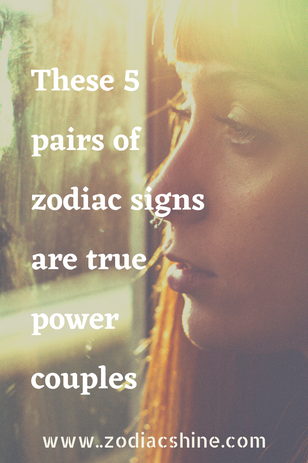 These 5 pairs of zodiac signs are true power couples