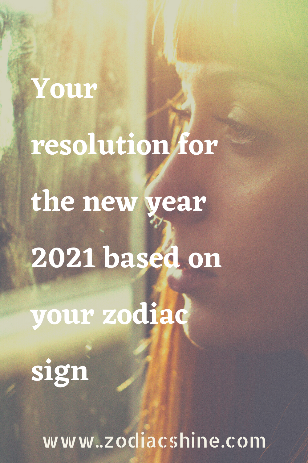 Your resolution for the new year 2021 based on your zodiac sign