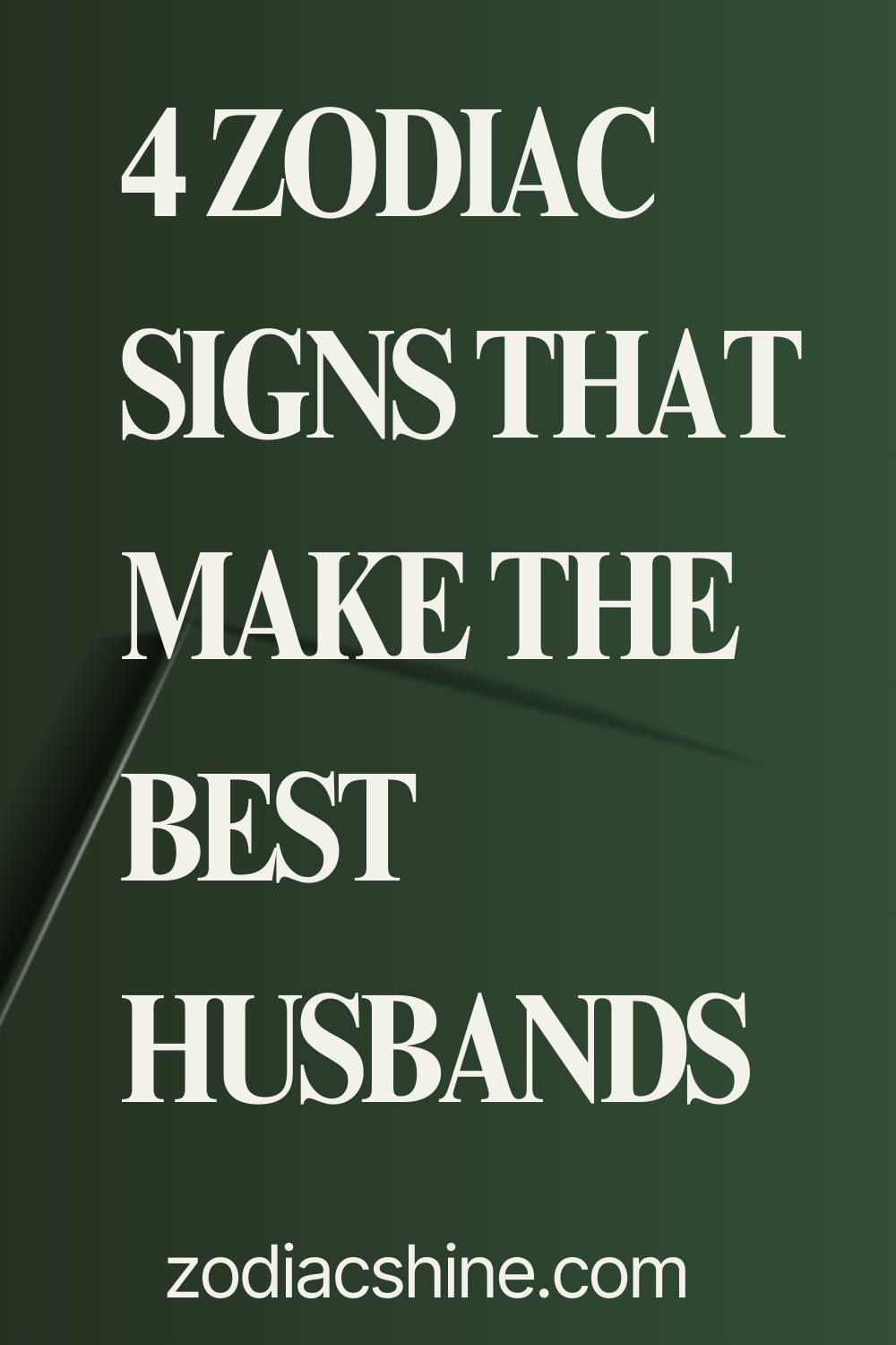 4 Zodiac Signs That Make The Best Husbands Zodiac Shine