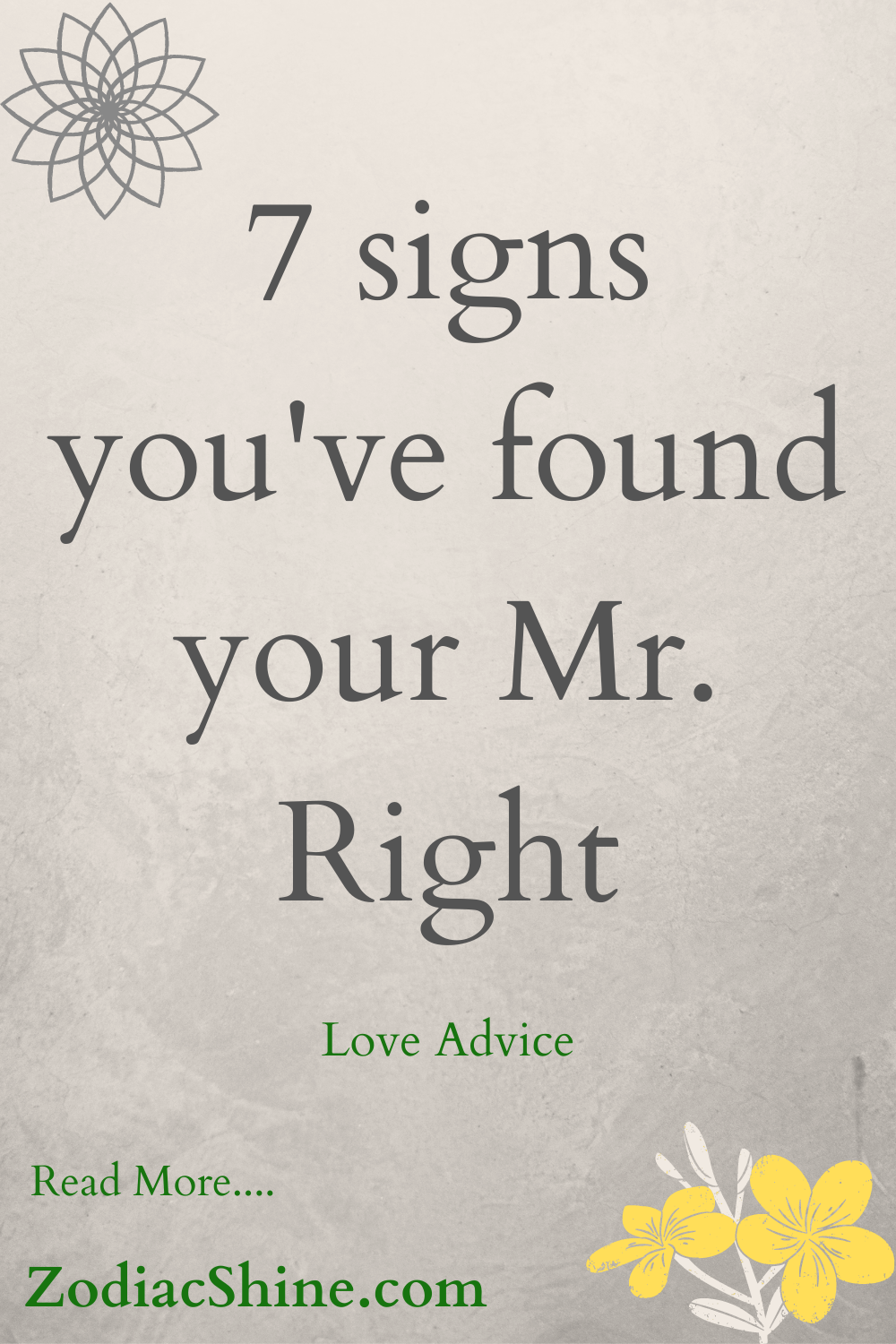 7 signs you've found your Mr. Right