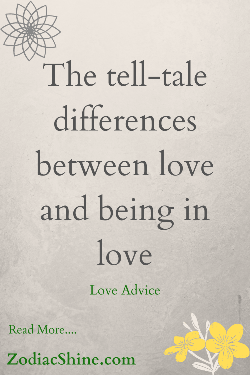 The tell-tale differences between love and being in love