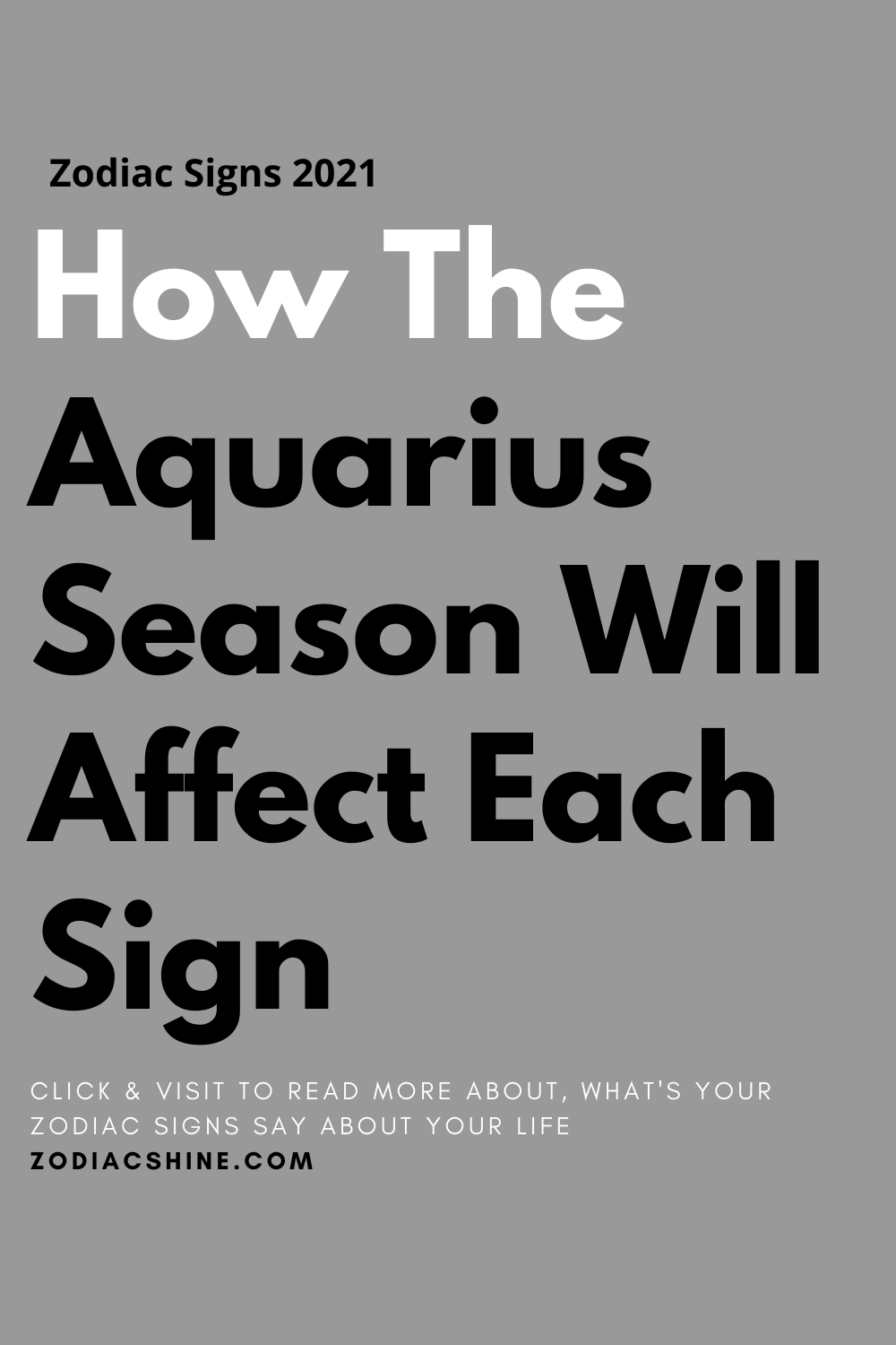 How The Aquarius Season Will Affect Each Sign