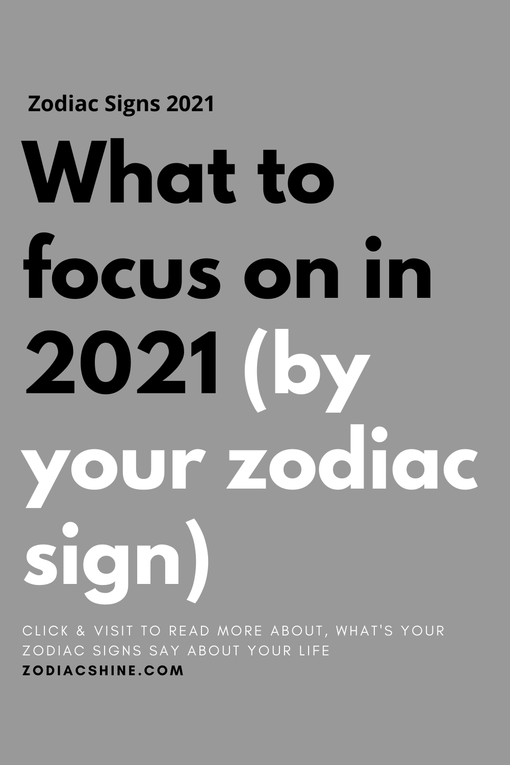 What to focus on in 2021 by your zodiac sign