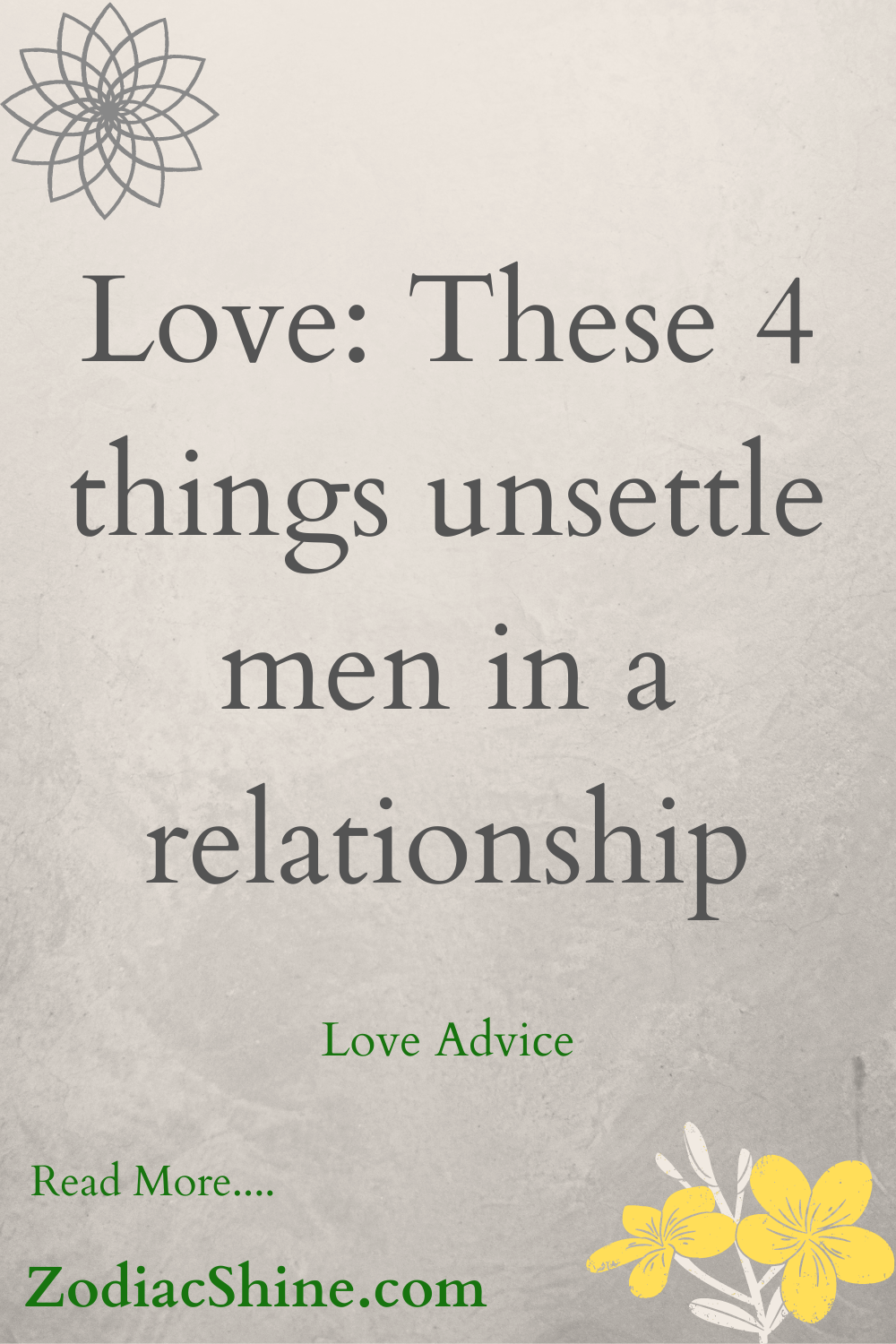Love: These 4 things unsettle men in a relationship