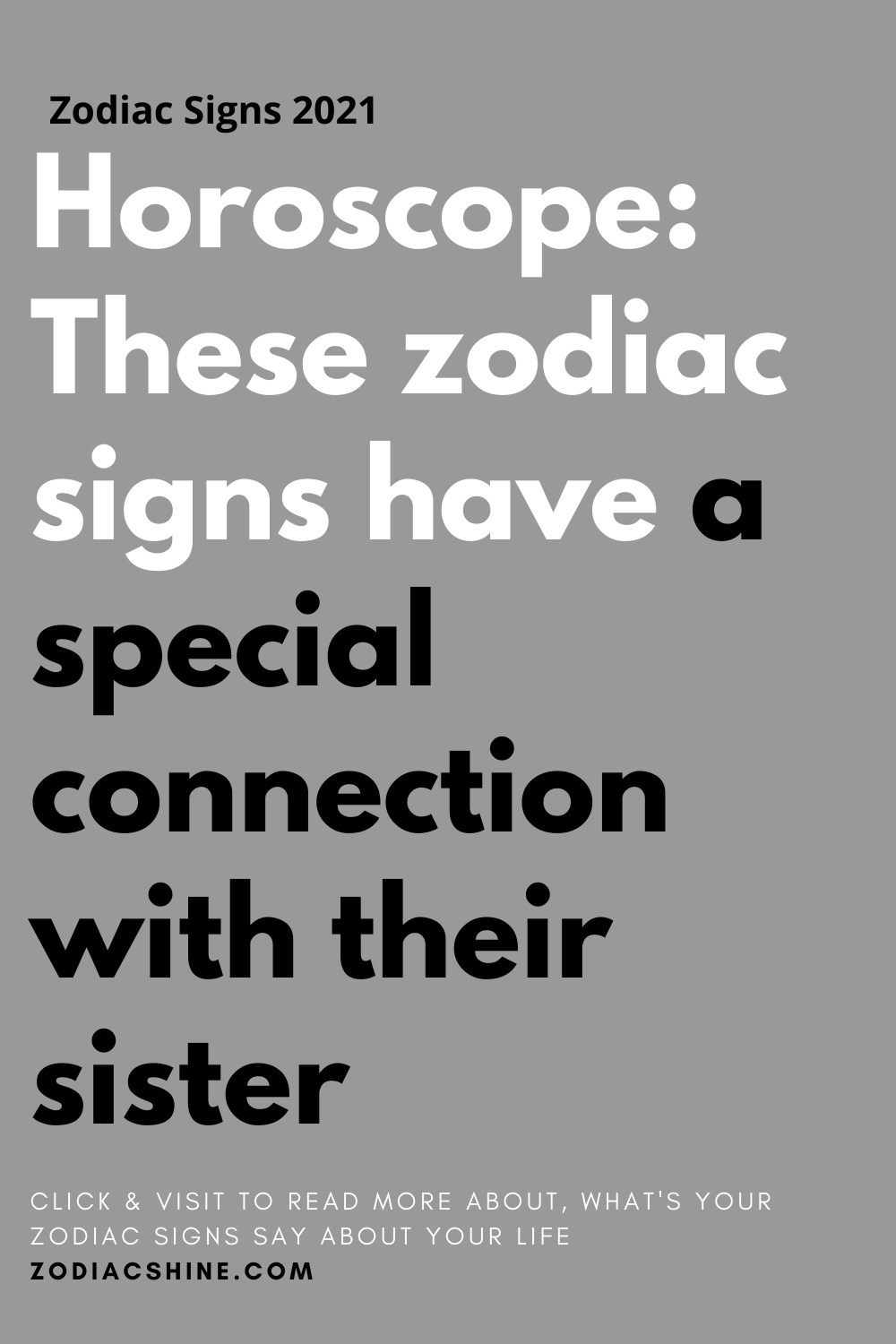 Horoscope: These zodiac signs have a special connection with their sister