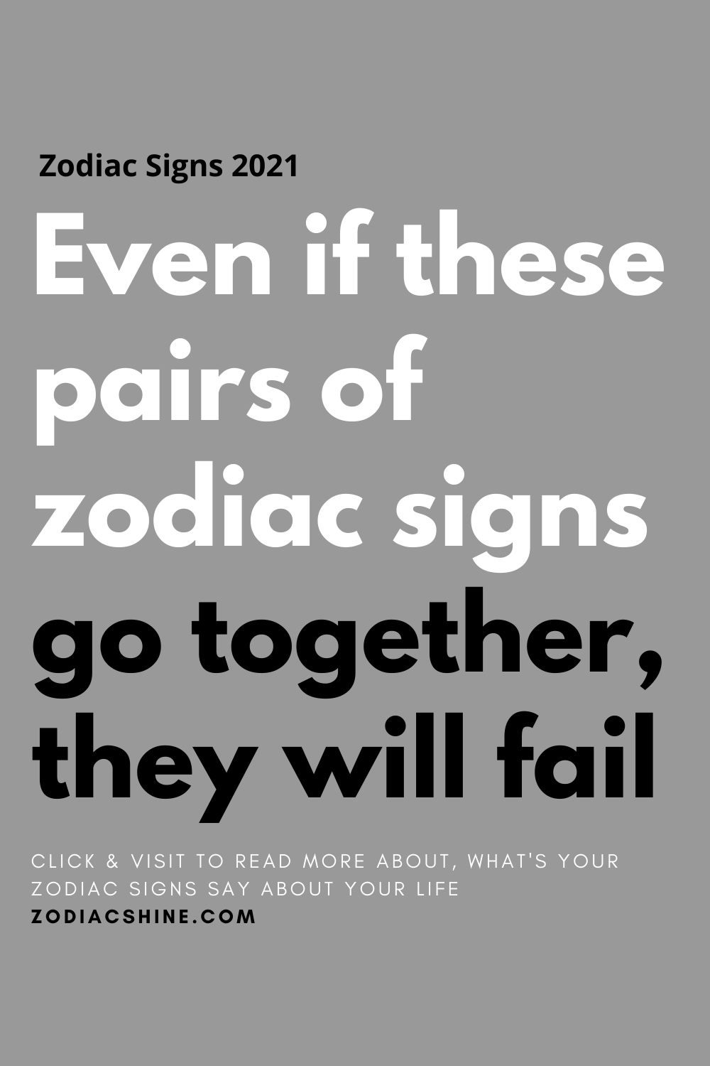 Even if these pairs of zodiac signs go together, they will fail