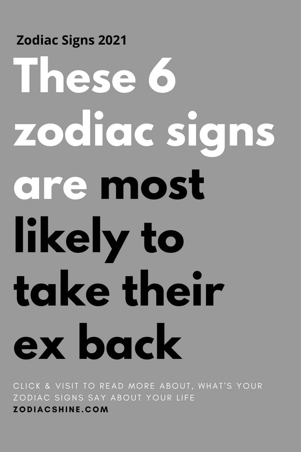These 6 zodiac signs are most likely to take their ex back