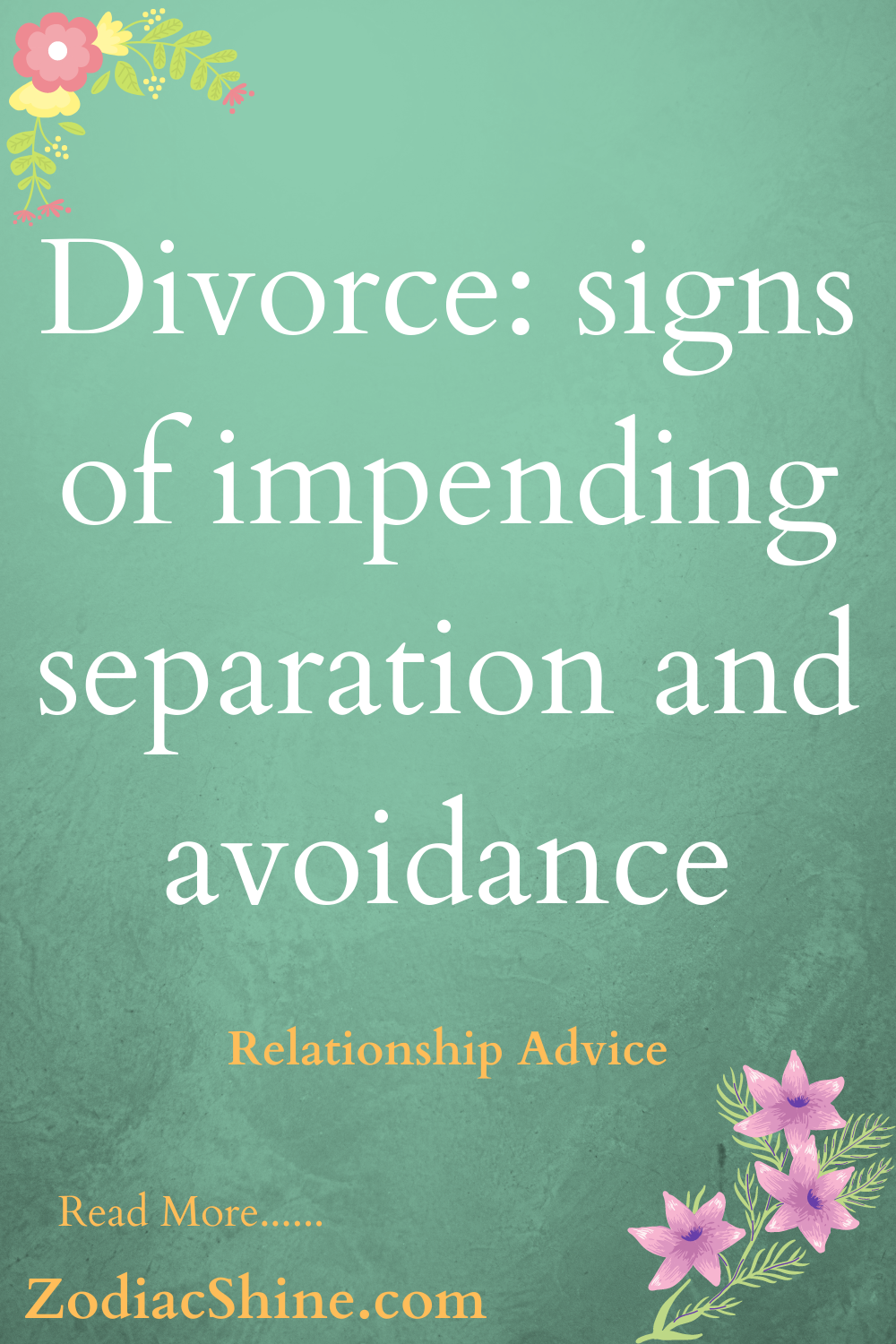 Divorce: signs of impending separation and avoidance