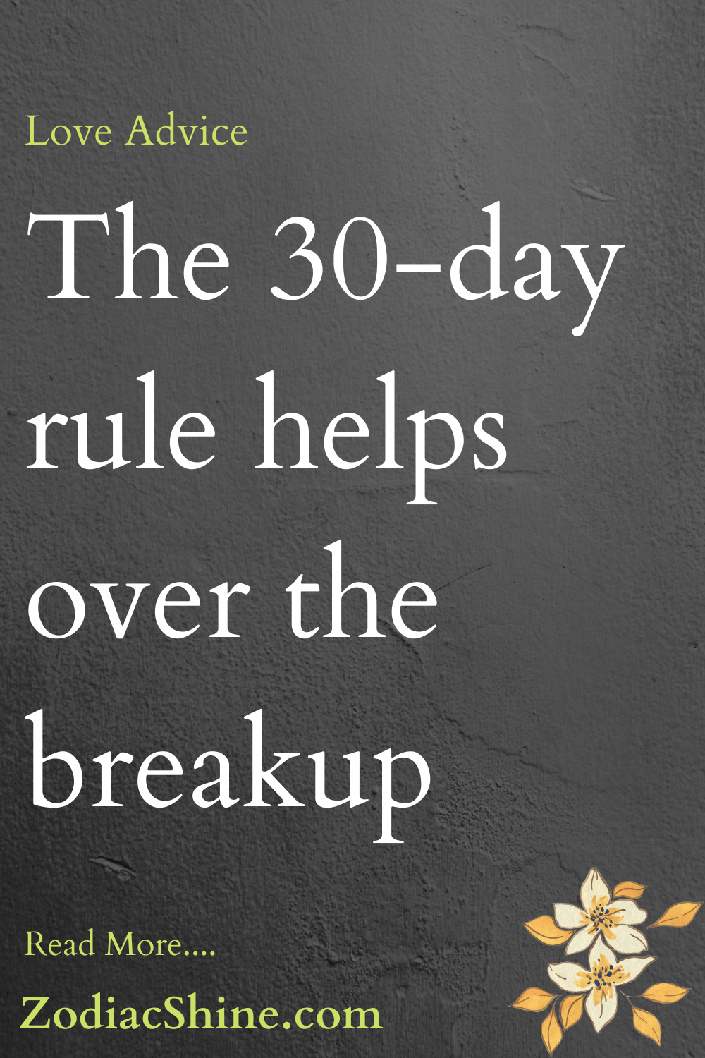 The 30-day rule helps over the breakup