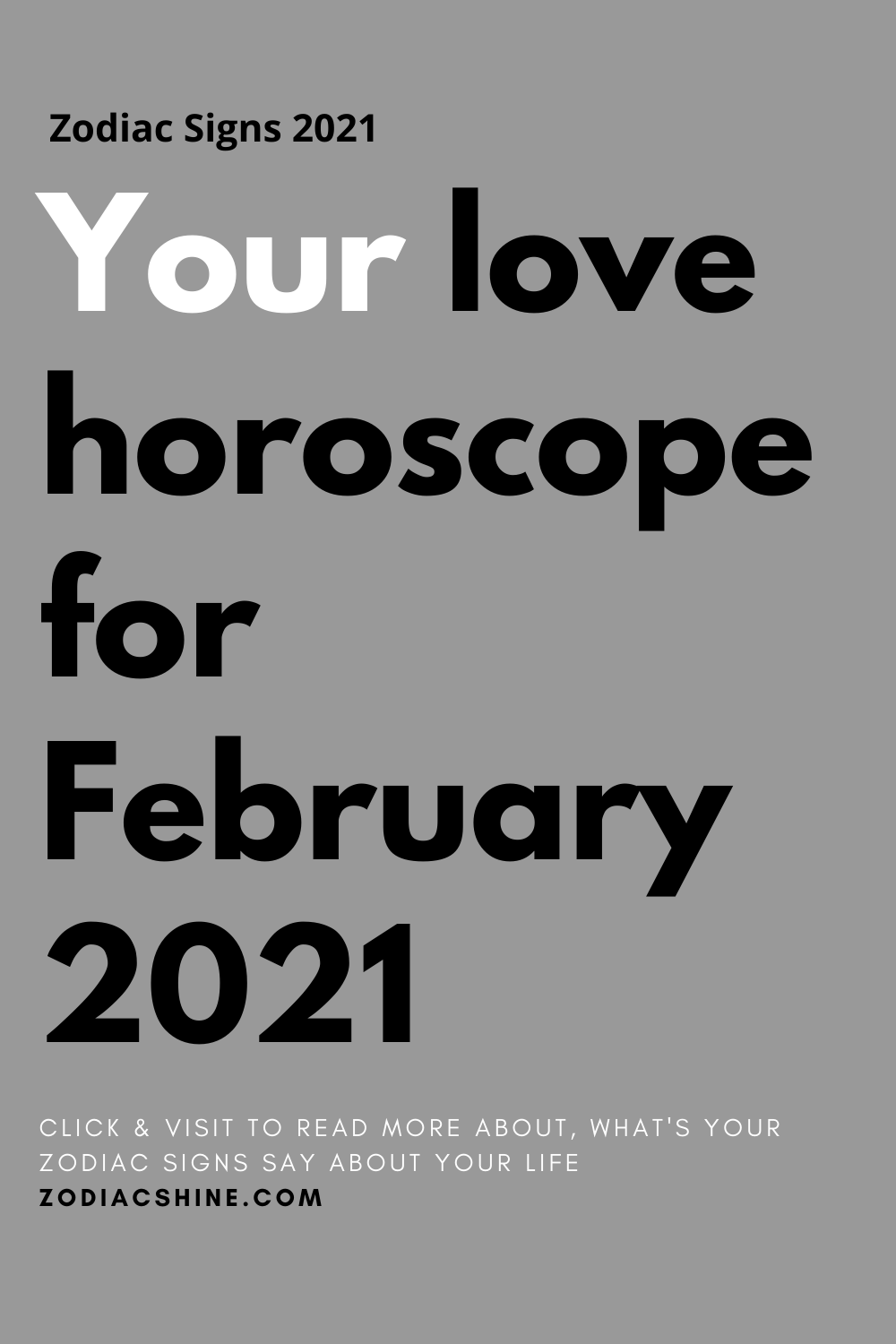 Your love horoscope for February 2021