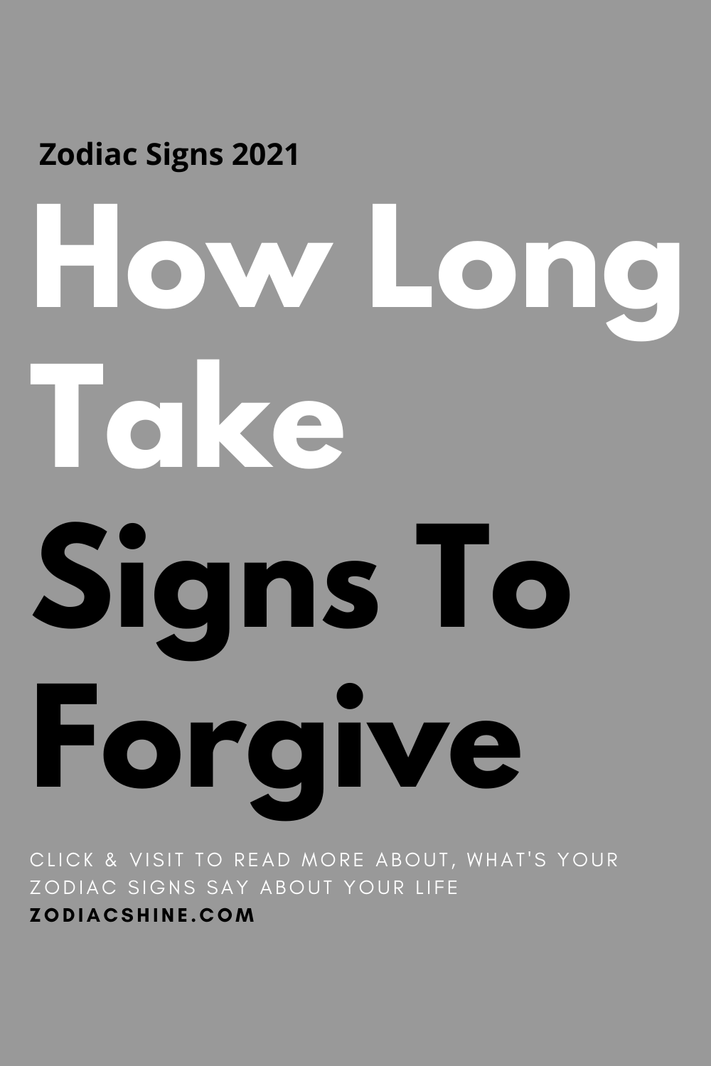 How Long Take Signs To Forgive