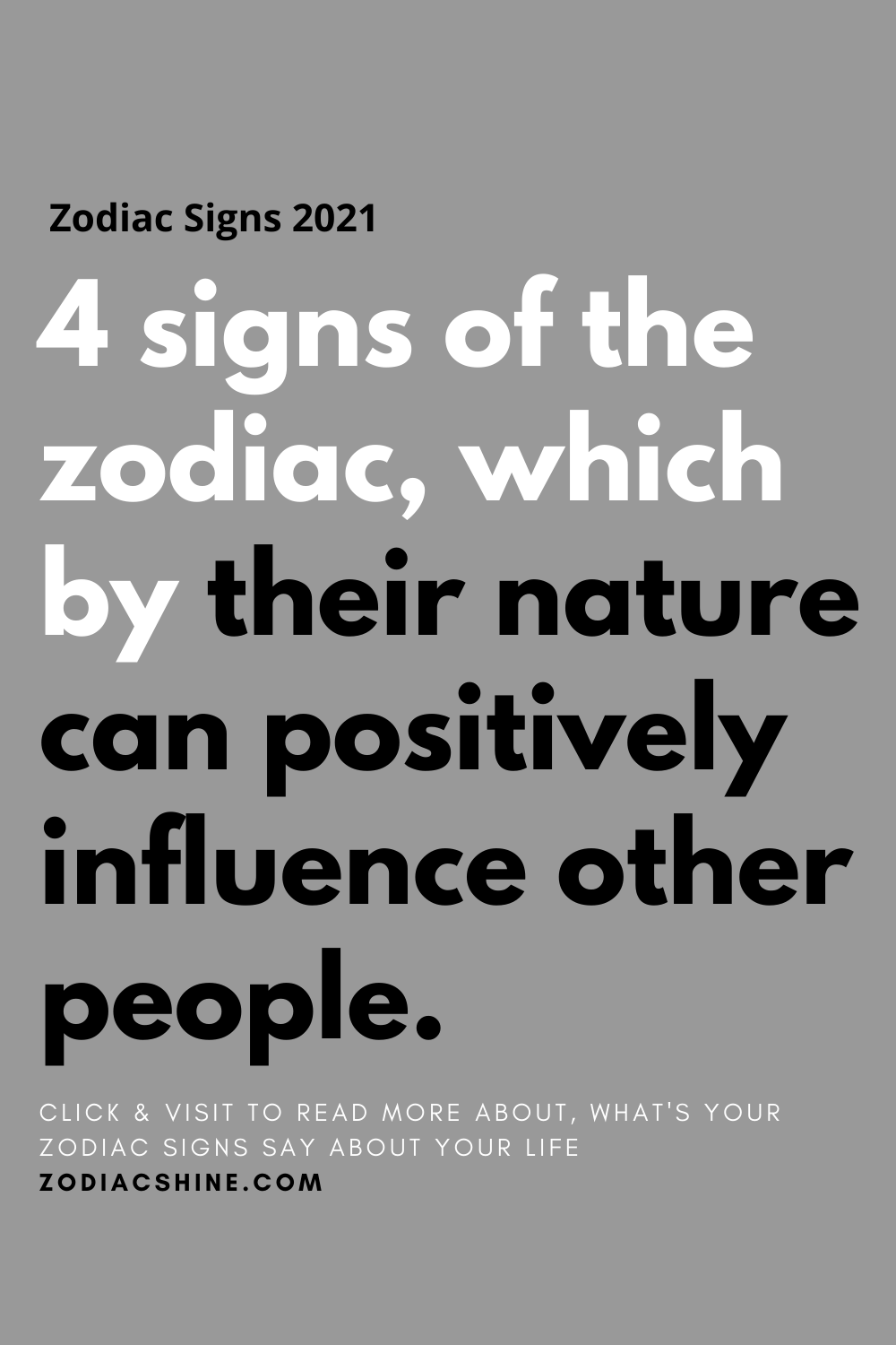 4 signs of the zodiac, which by their nature can positively influence other people.