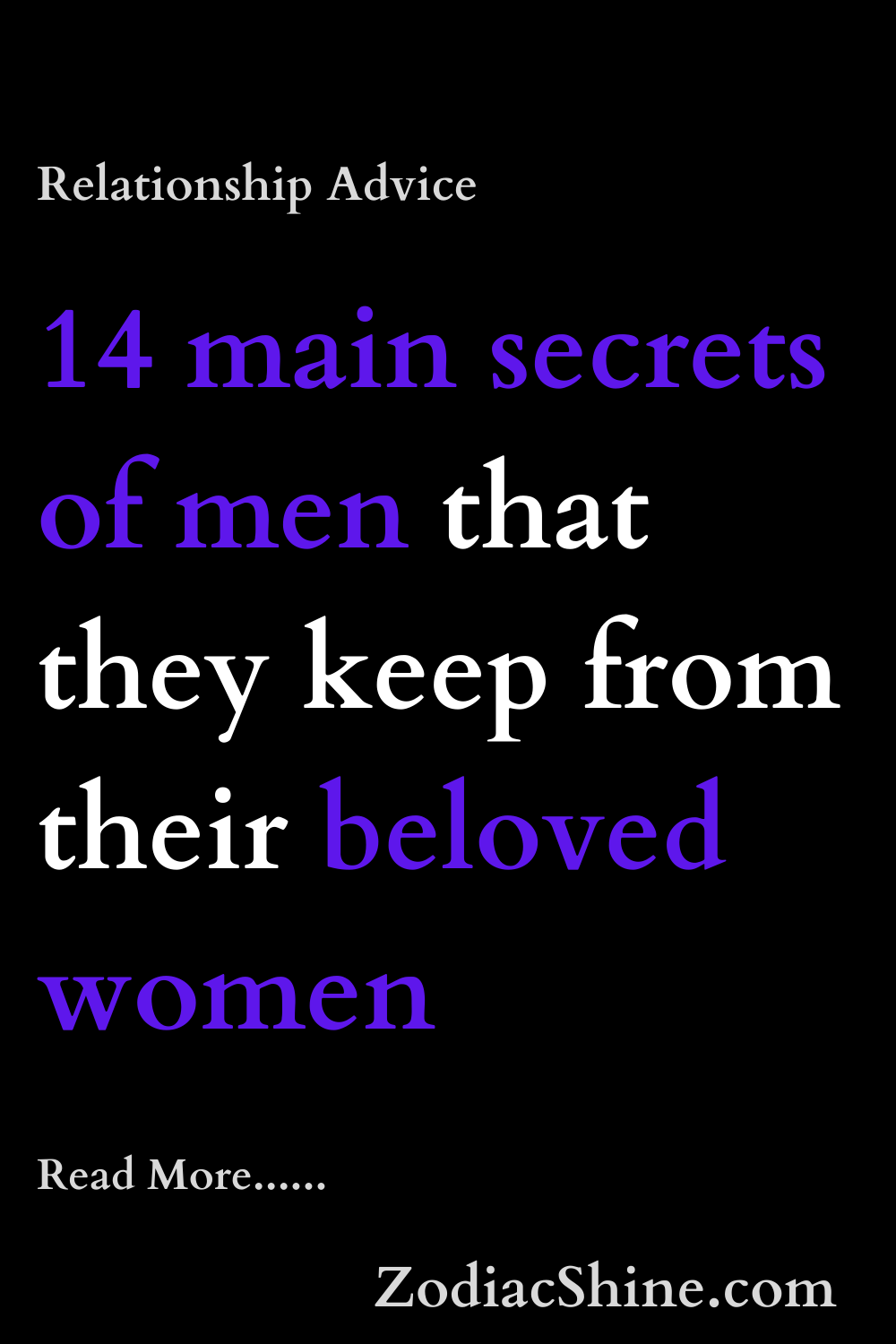 14 main secrets of men that they keep from their beloved women