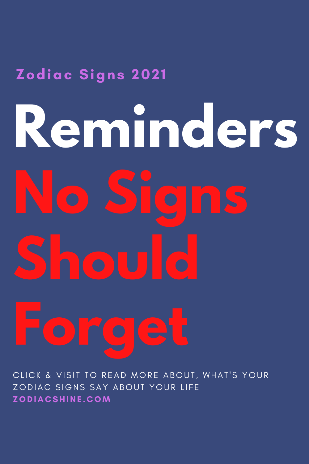 Reminders No Signs Should Forget