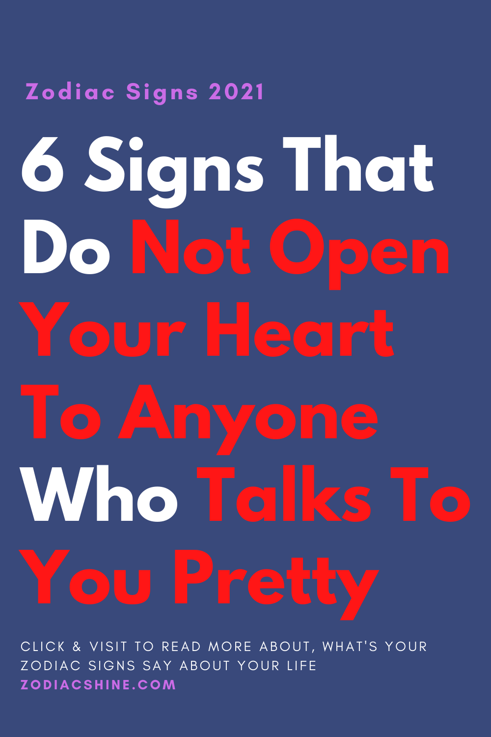 6 Signs That Do Not Open Your Heart To Anyone Who Talks To You Pretty