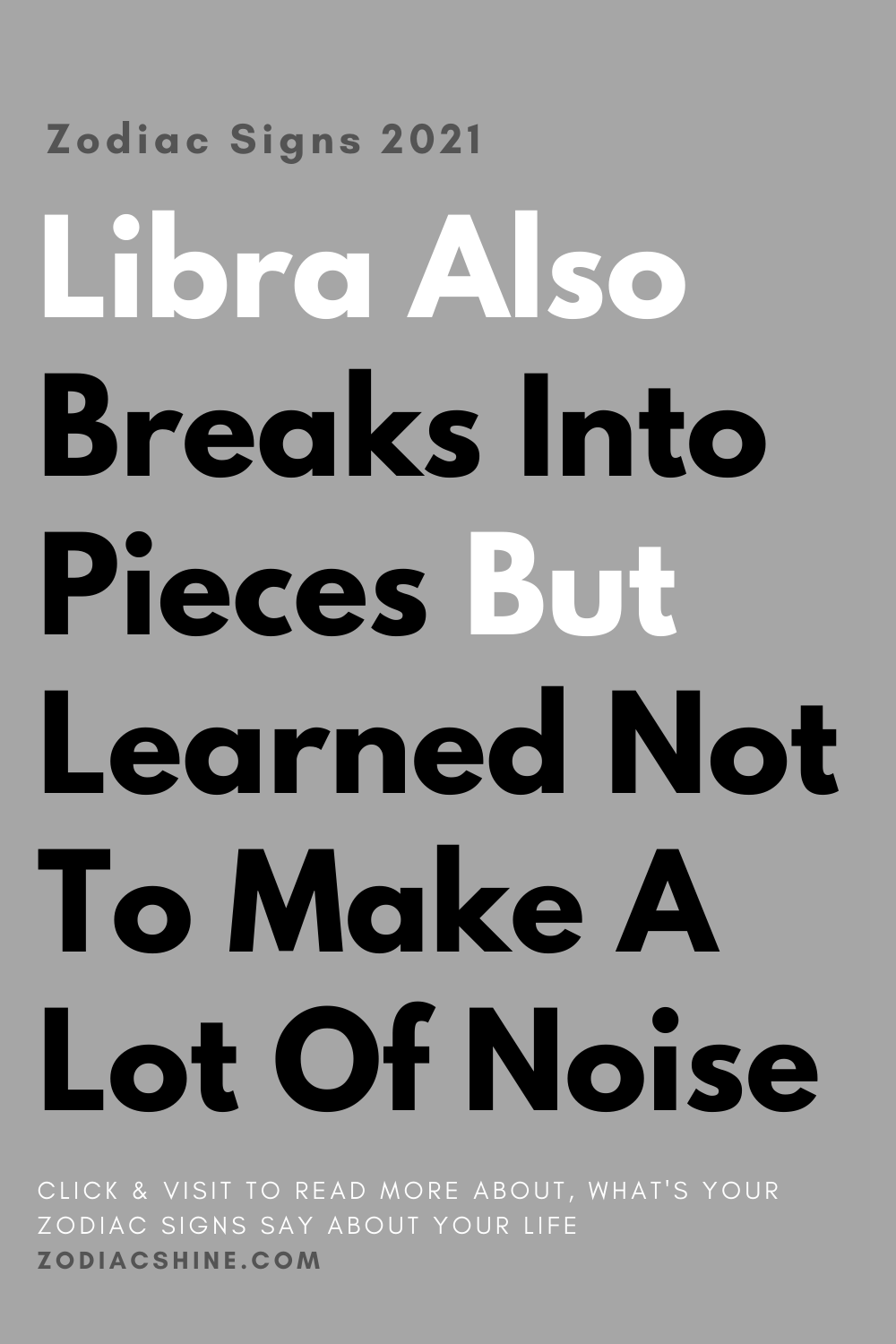 Libra Also Breaks Into Pieces But Learned Not To Make A Lot Of Noise