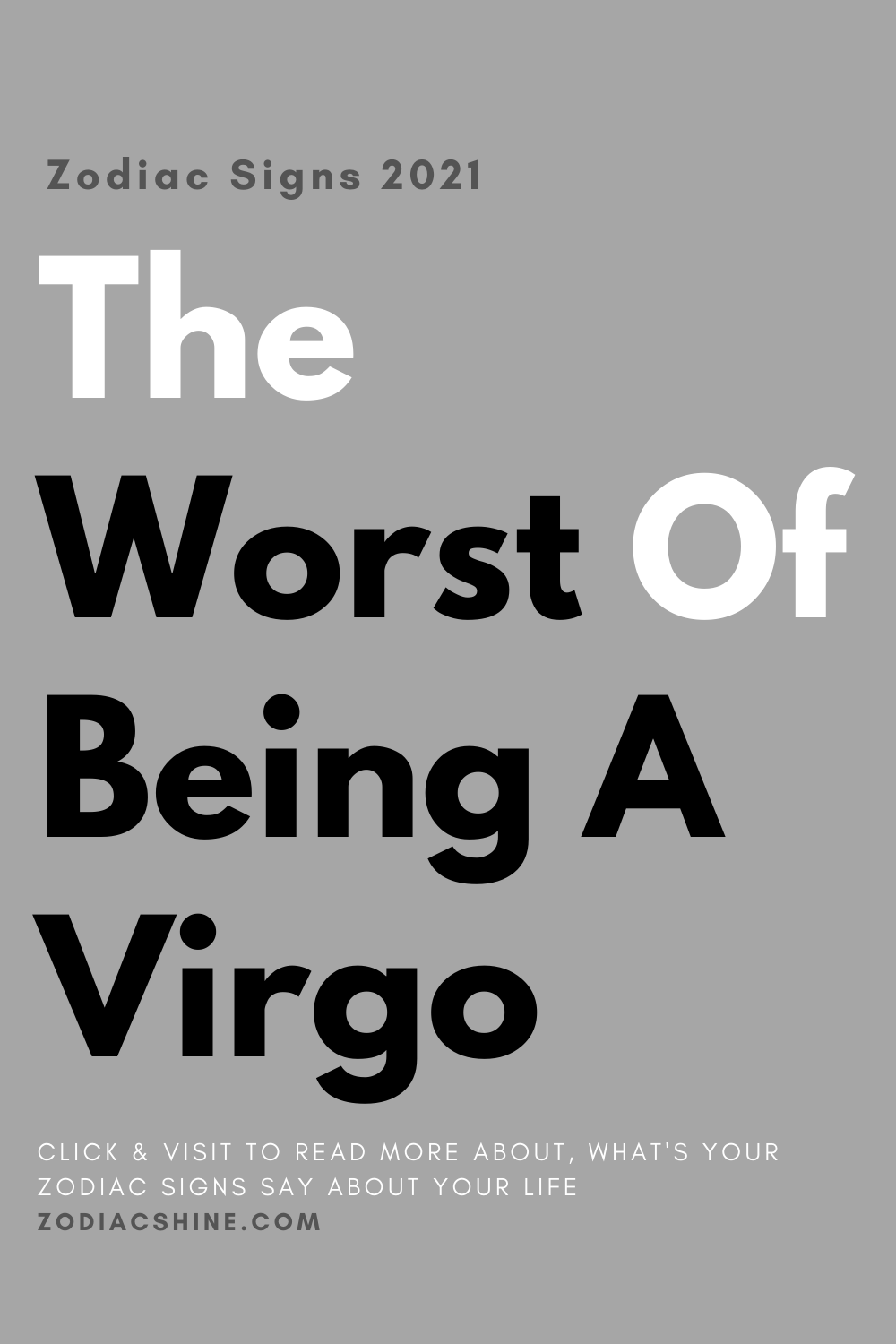 The Worst Of Being A Virgo