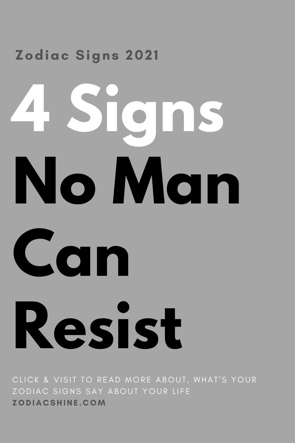 4 Signs No Man Can Resist