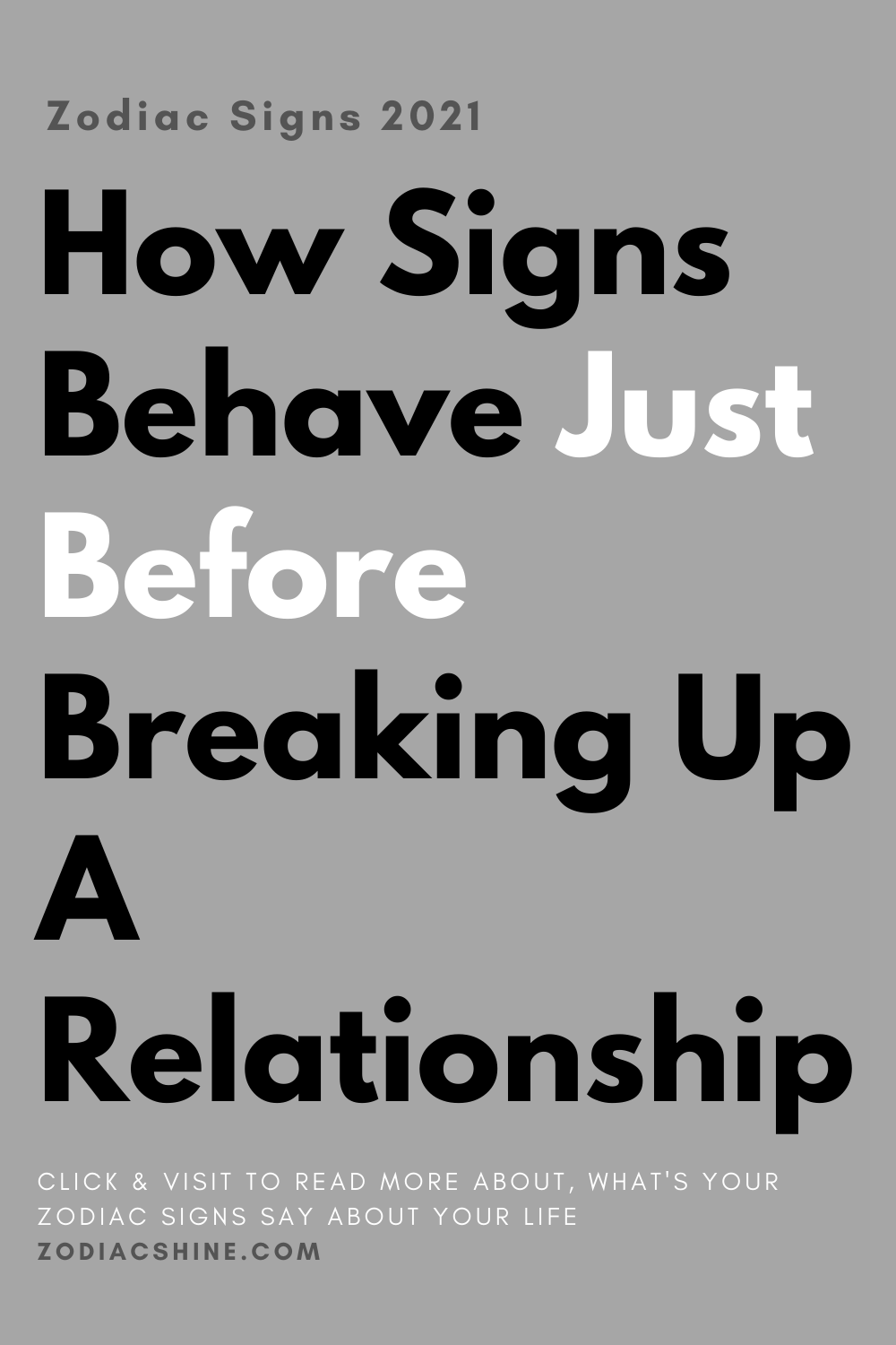 How Signs Behave Just Before Breaking Up A Relationship