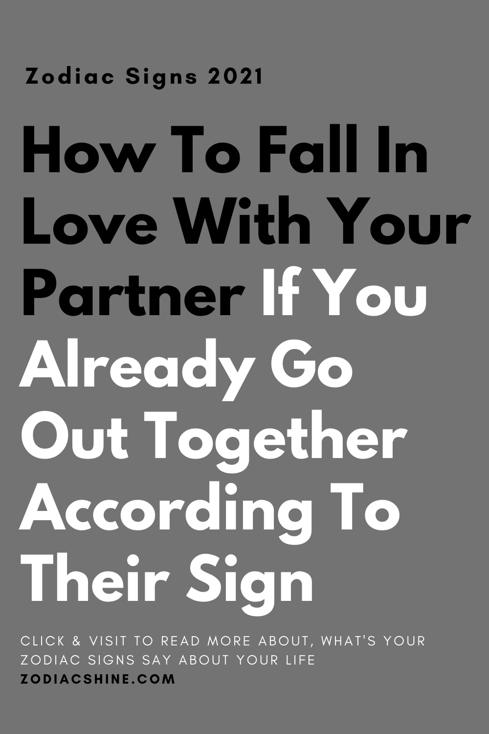 How To Fall In Love With Your Partner If You Already Go Out Together According To Their Sign