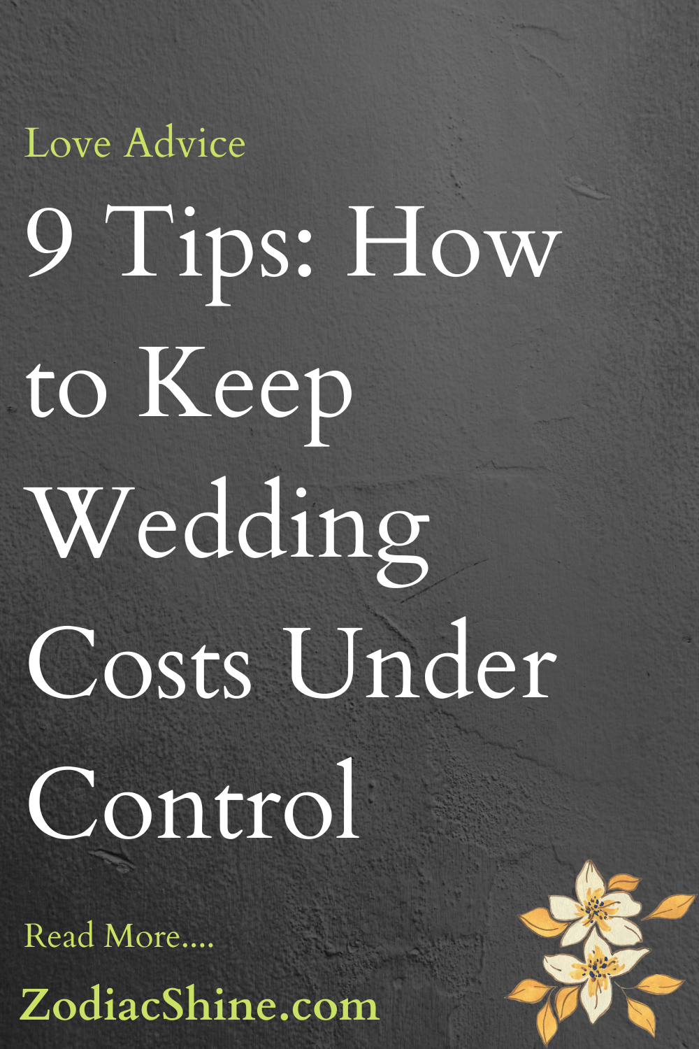 9 Tips: How to Keep Wedding Costs Under Control