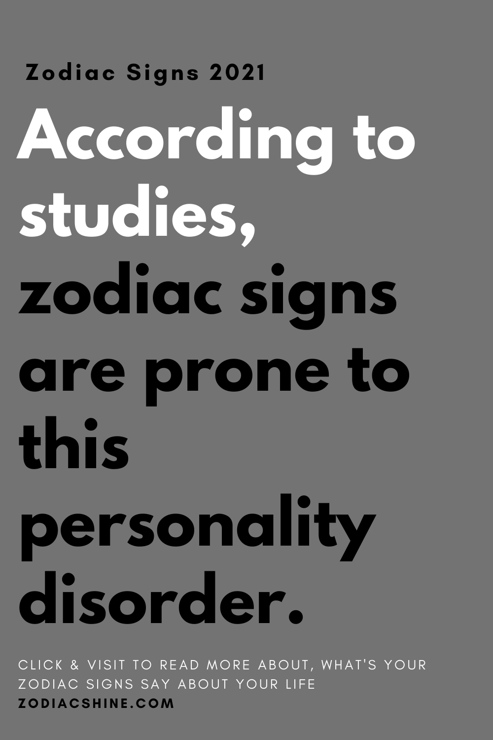 According to studies zodiac signs are prone to this personality disorder