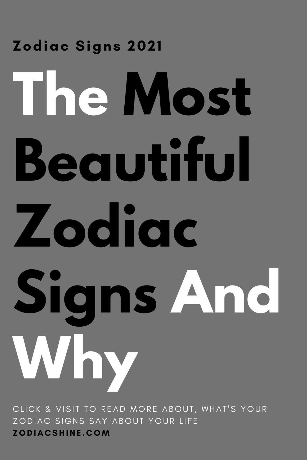 The Most Beautiful Zodiac Signs And Why