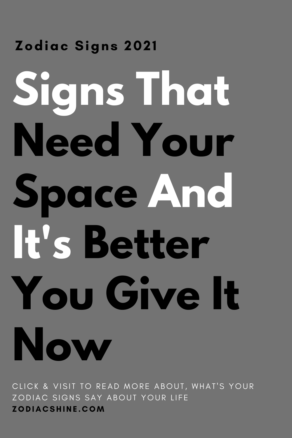 Signs That Need Your Space And It's Better You Give It Now