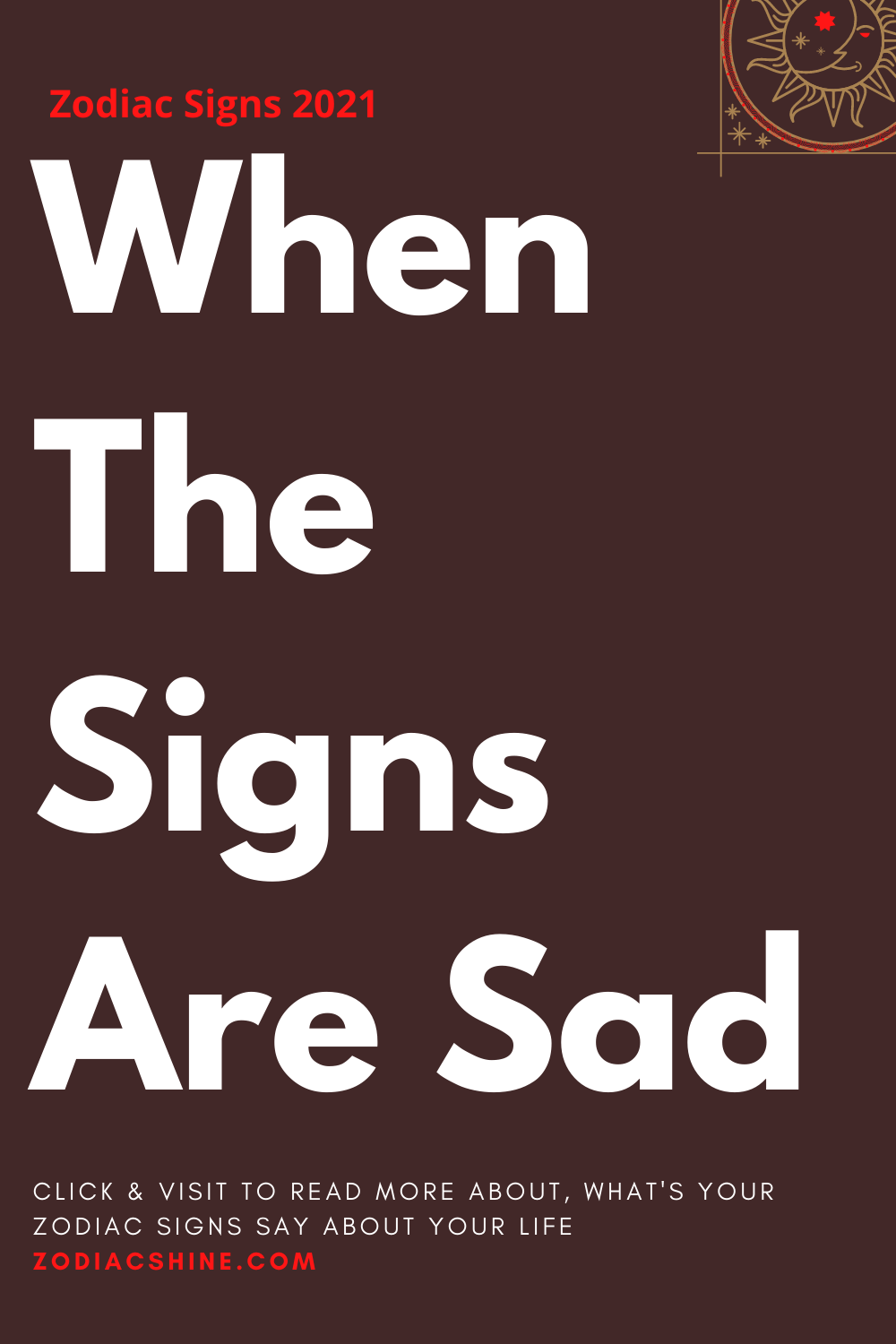 When The Signs Are Sad