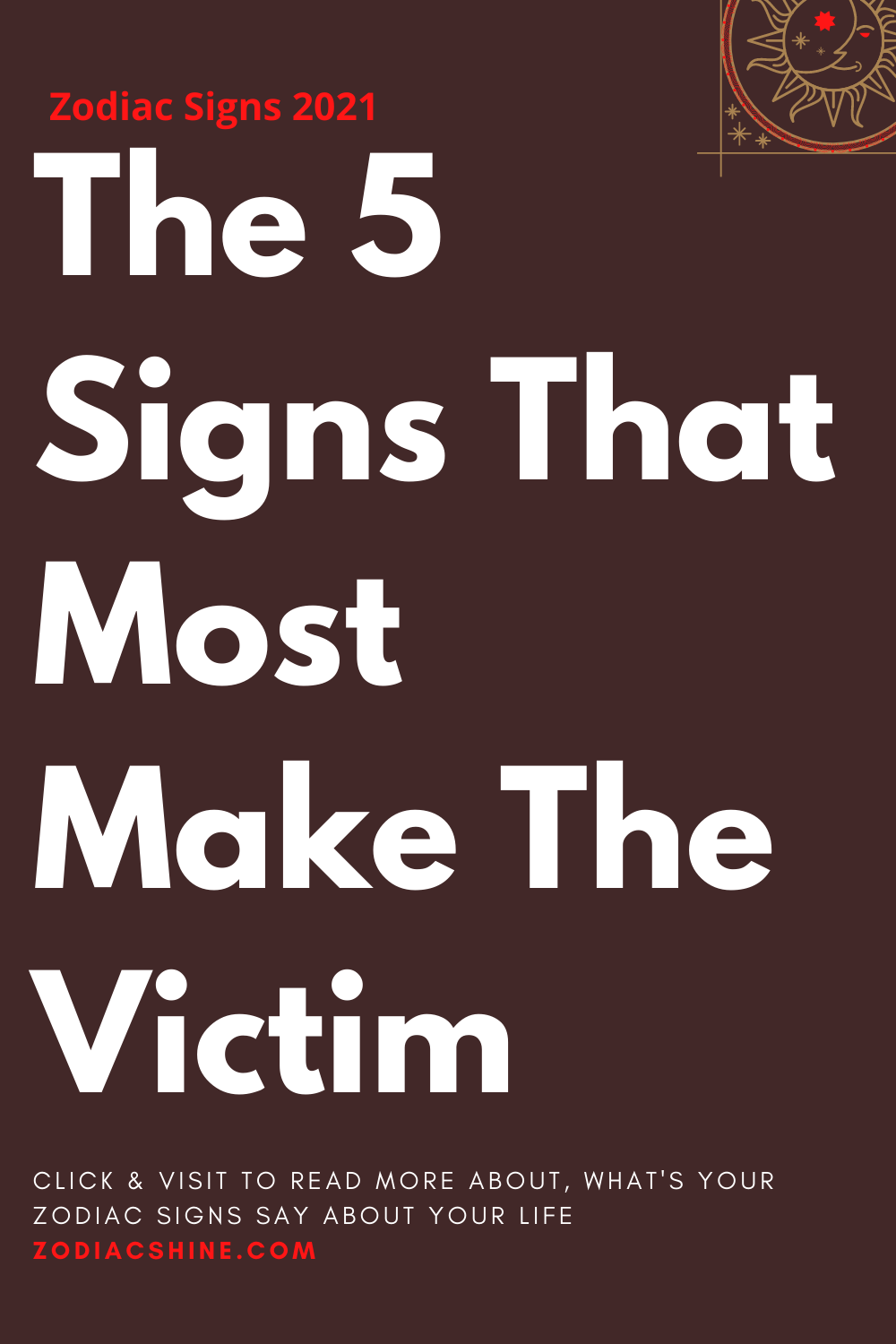 The 5 Signs That Most Make The Victim