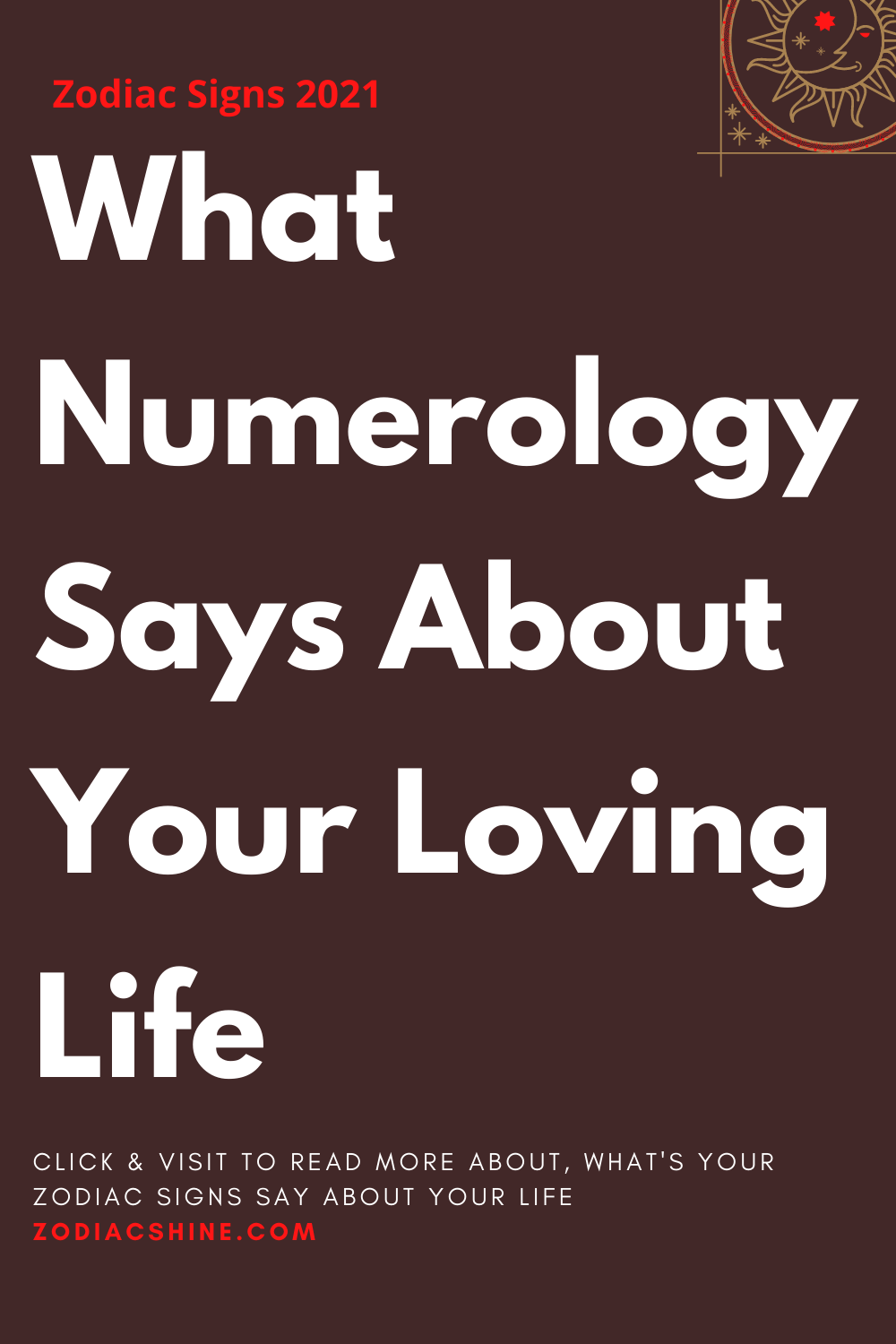 What Numerology Says About Your Loving Life
