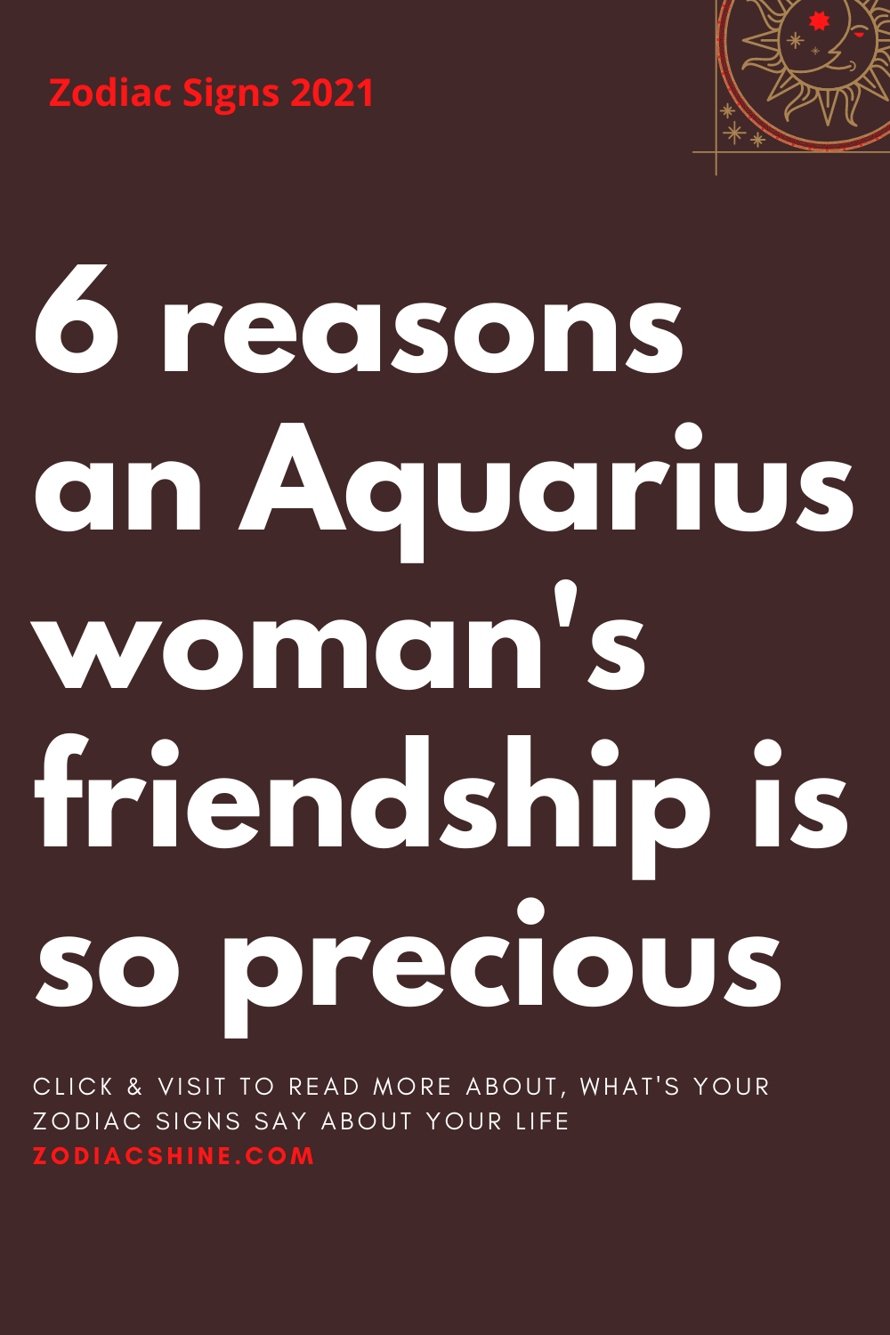 6 Reasons An Aquarius Woman's Friendship Is So Precious
