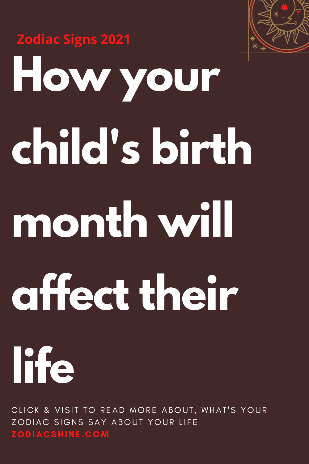 How your child's birth month will affect their life