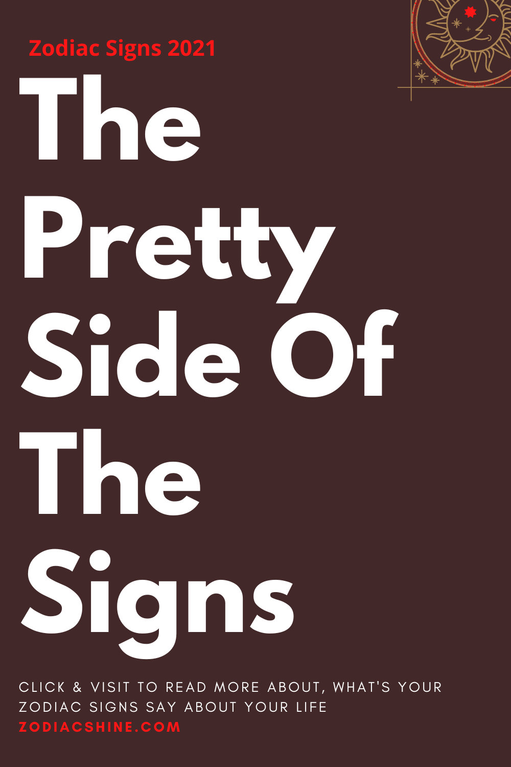 The Pretty Side Of The Signs