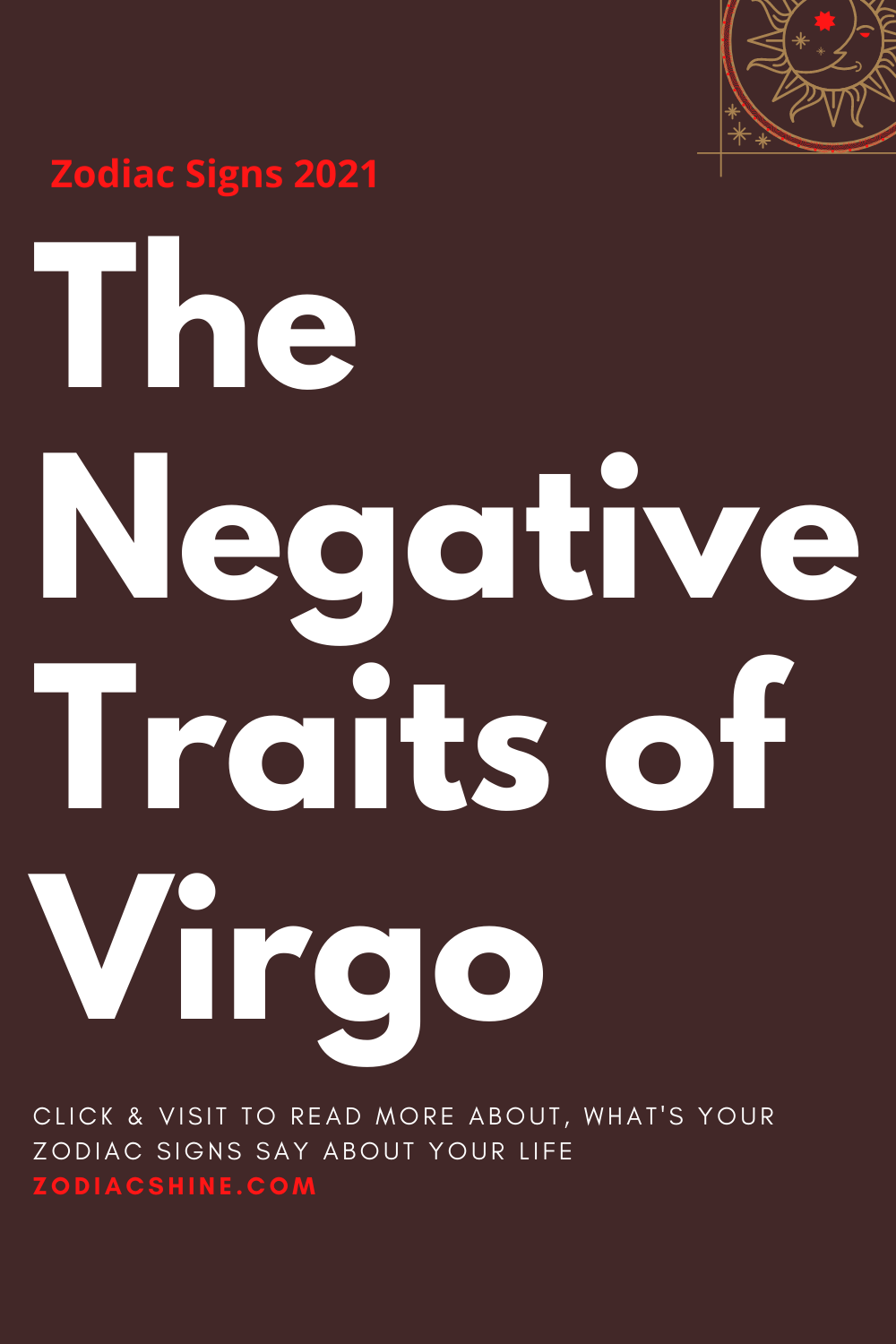 The Negative Traits of Virgo