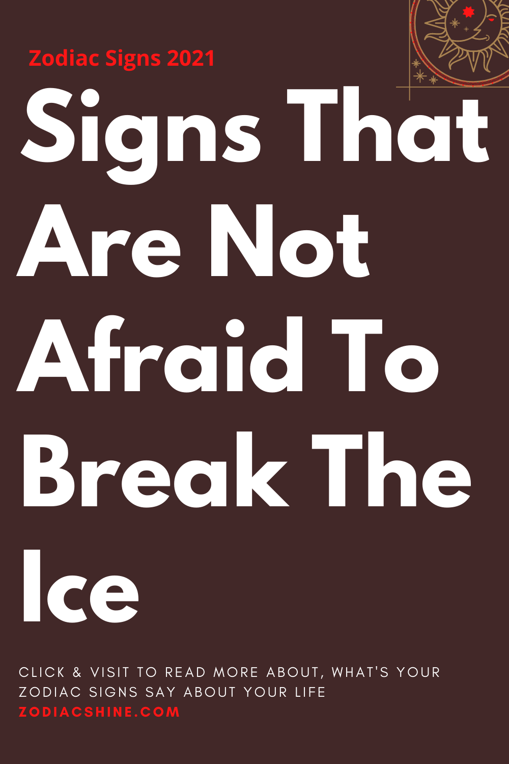 Signs That Are Not Afraid To Break The Ice