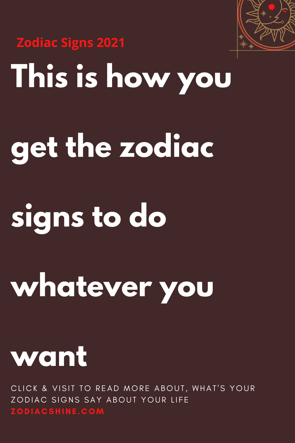 This is how you get the zodiac signs to do whatever you want