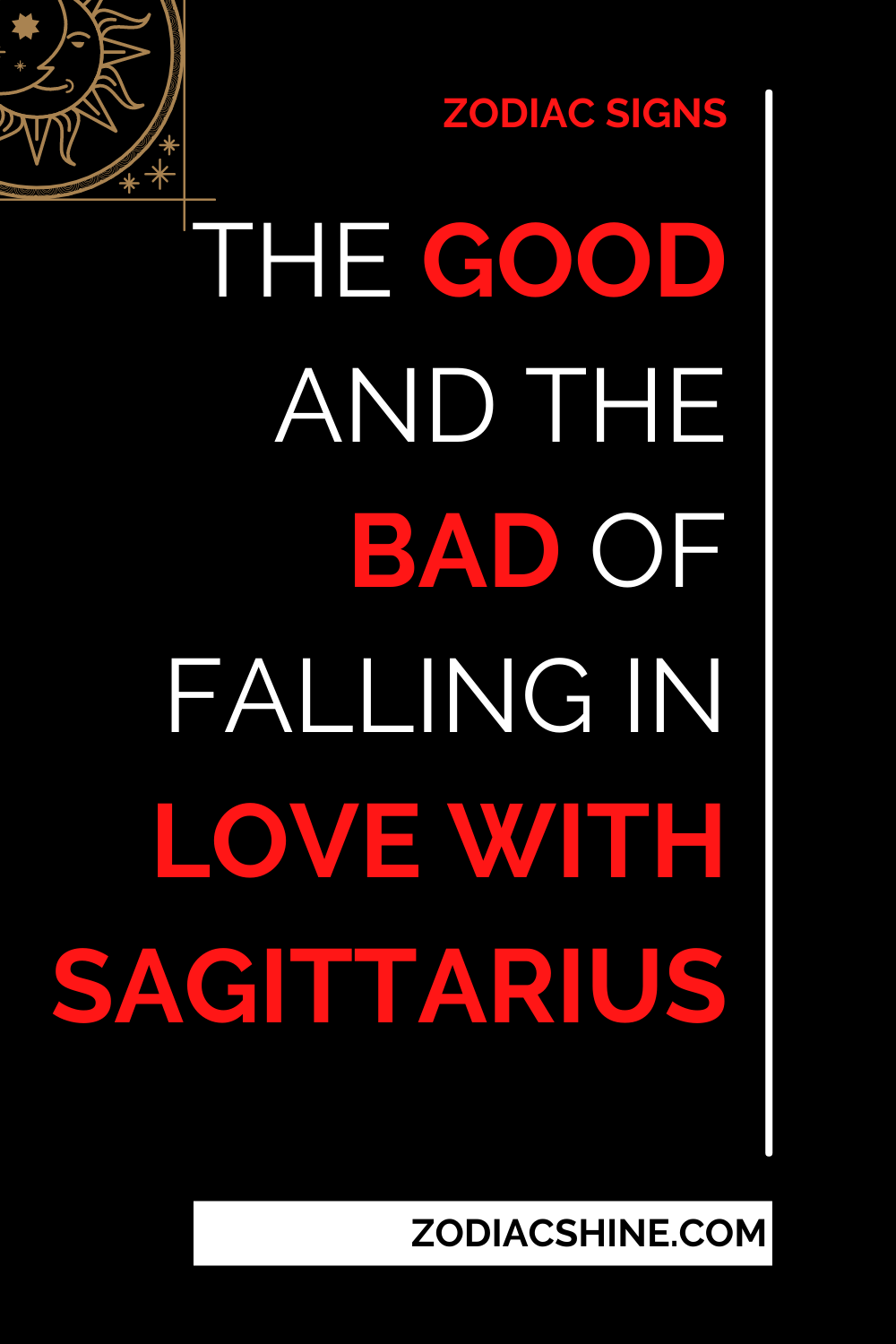 The Good And The Bad Of Falling In Love With Sagittarius