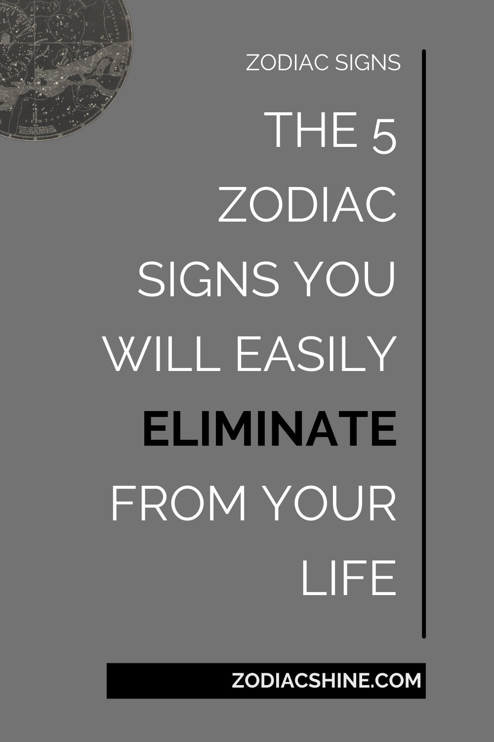 The 5 Zodiac Signs You Will Easily Eliminate From Your Life