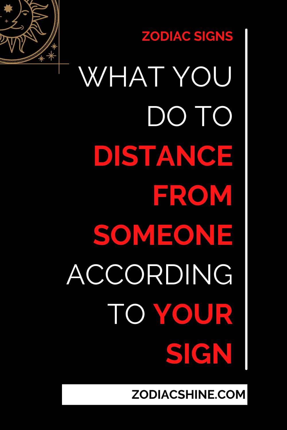 What You Do To Distance From Someone According To Your Sign