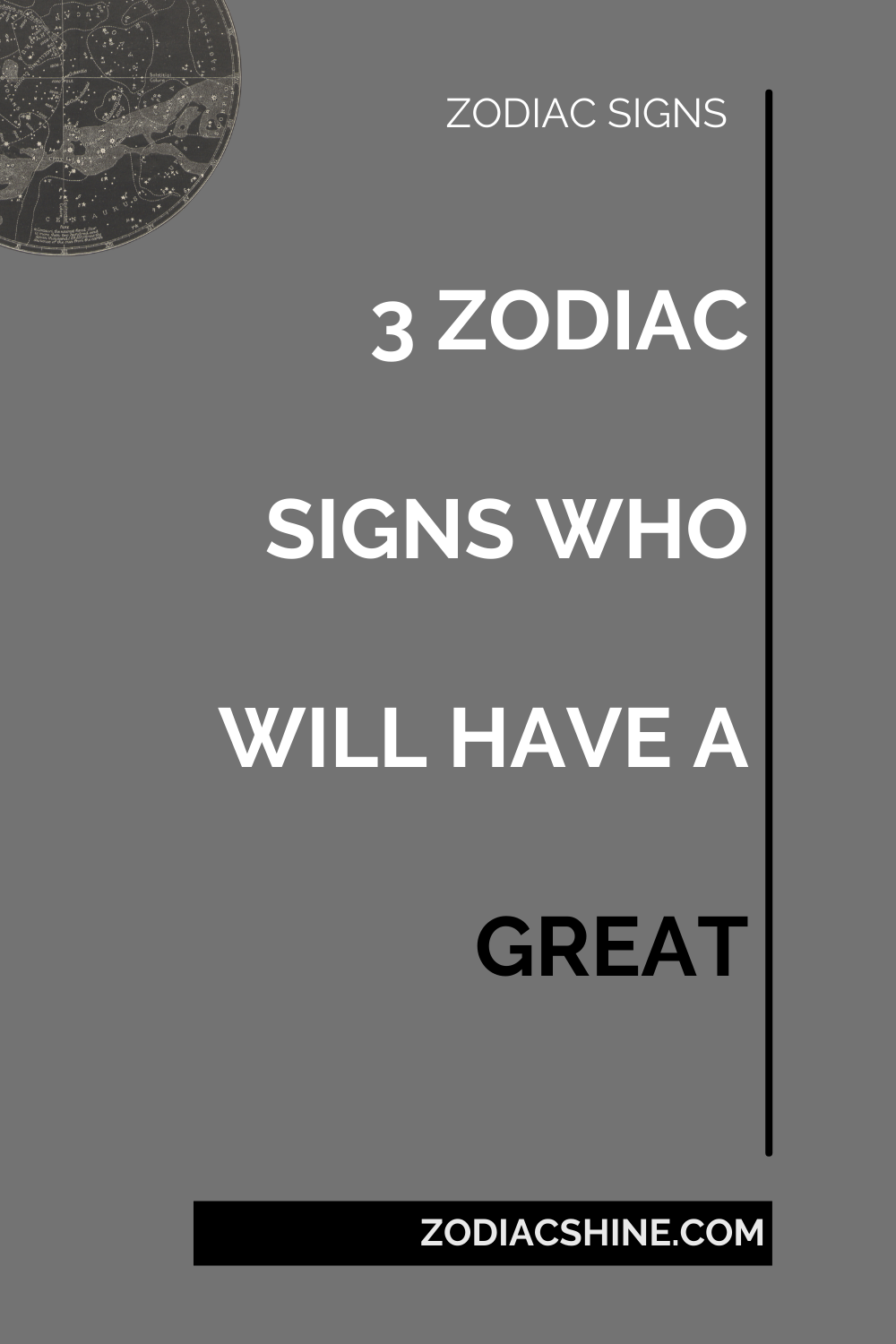 3 ZODIAC SIGNS WHO WILL HAVE A GREAT