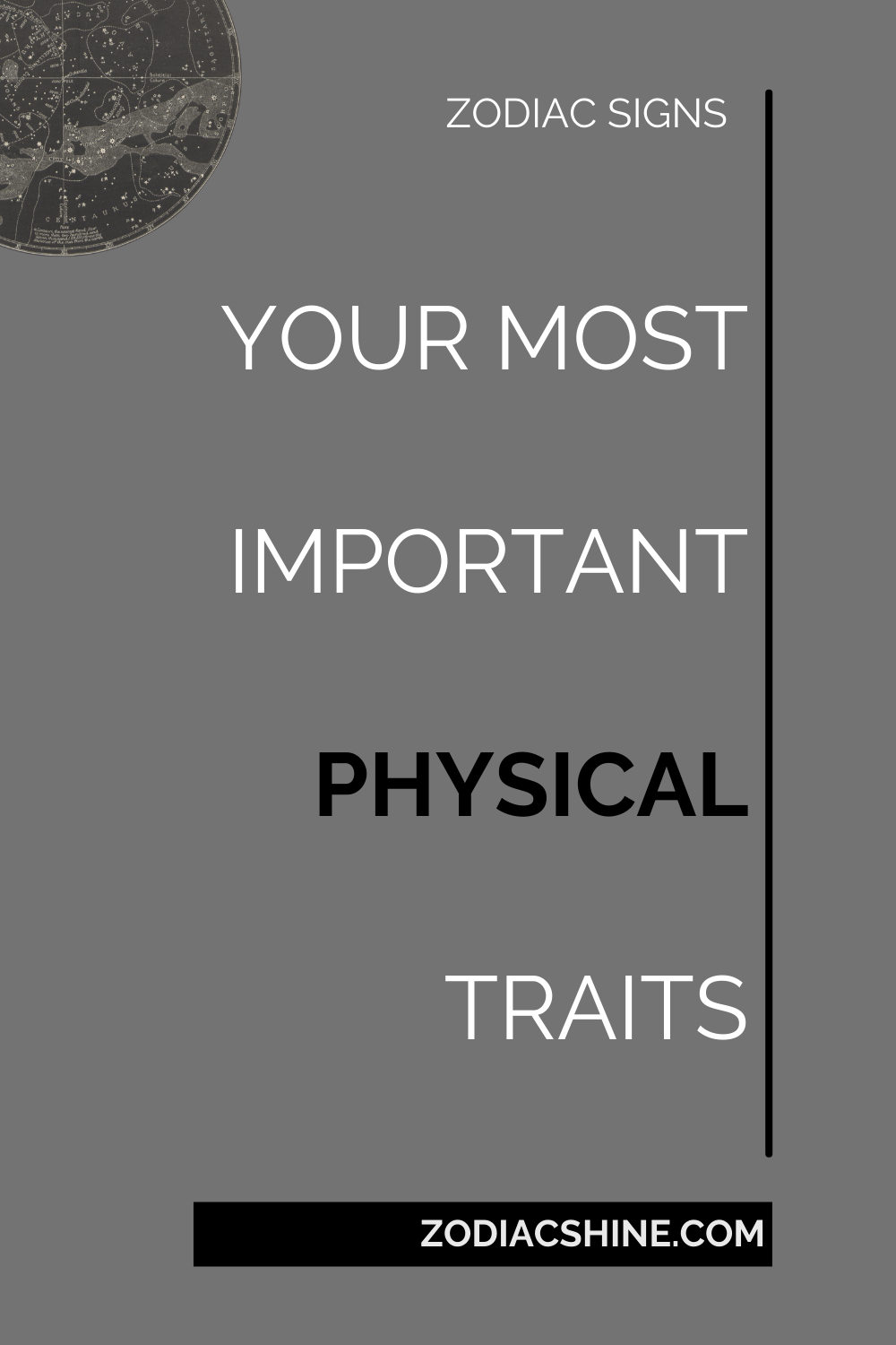 YOUR MOST IMPORTANT PHYSICAL TRAITS