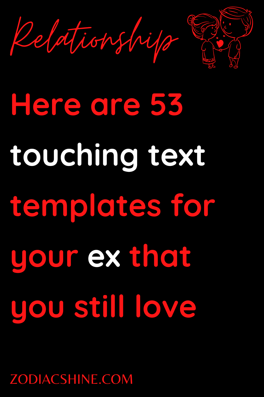 Here are 53 touching text templates for your ex that you still love