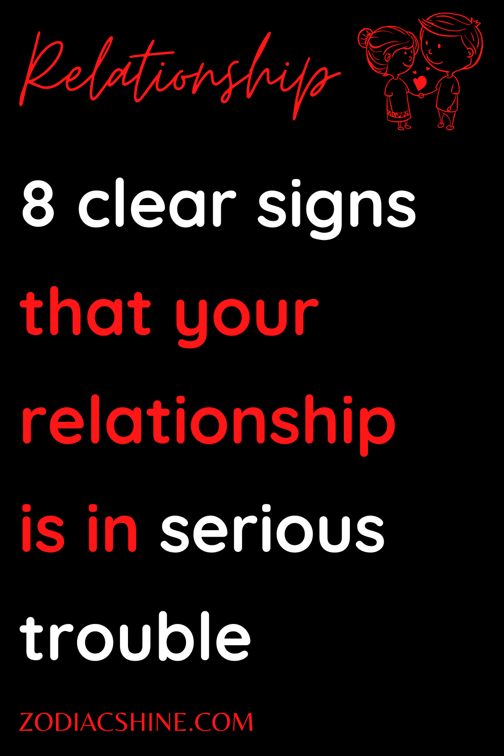 8 clear signs that your relationship is in serious trouble