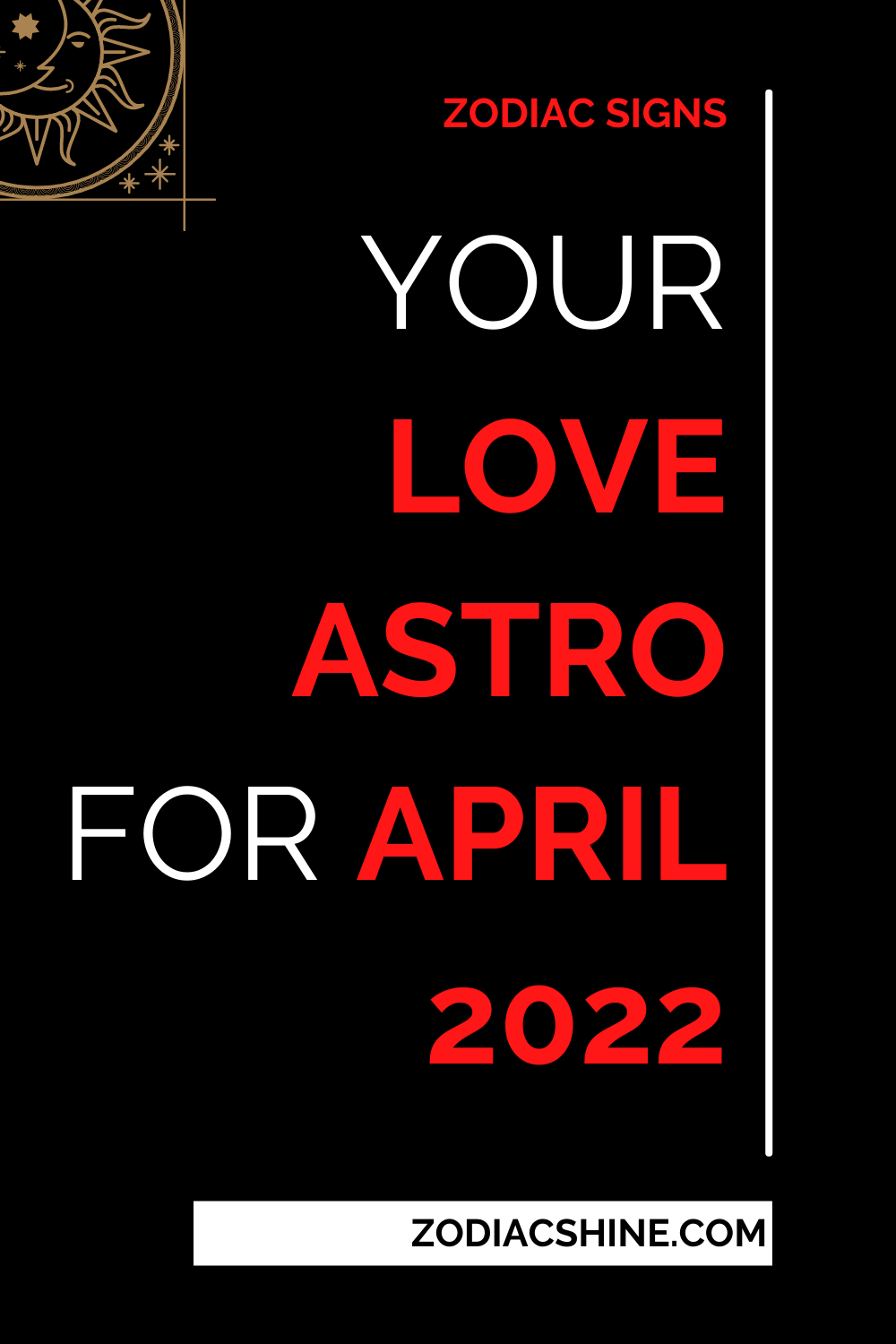 Your Love Astro For April 2022