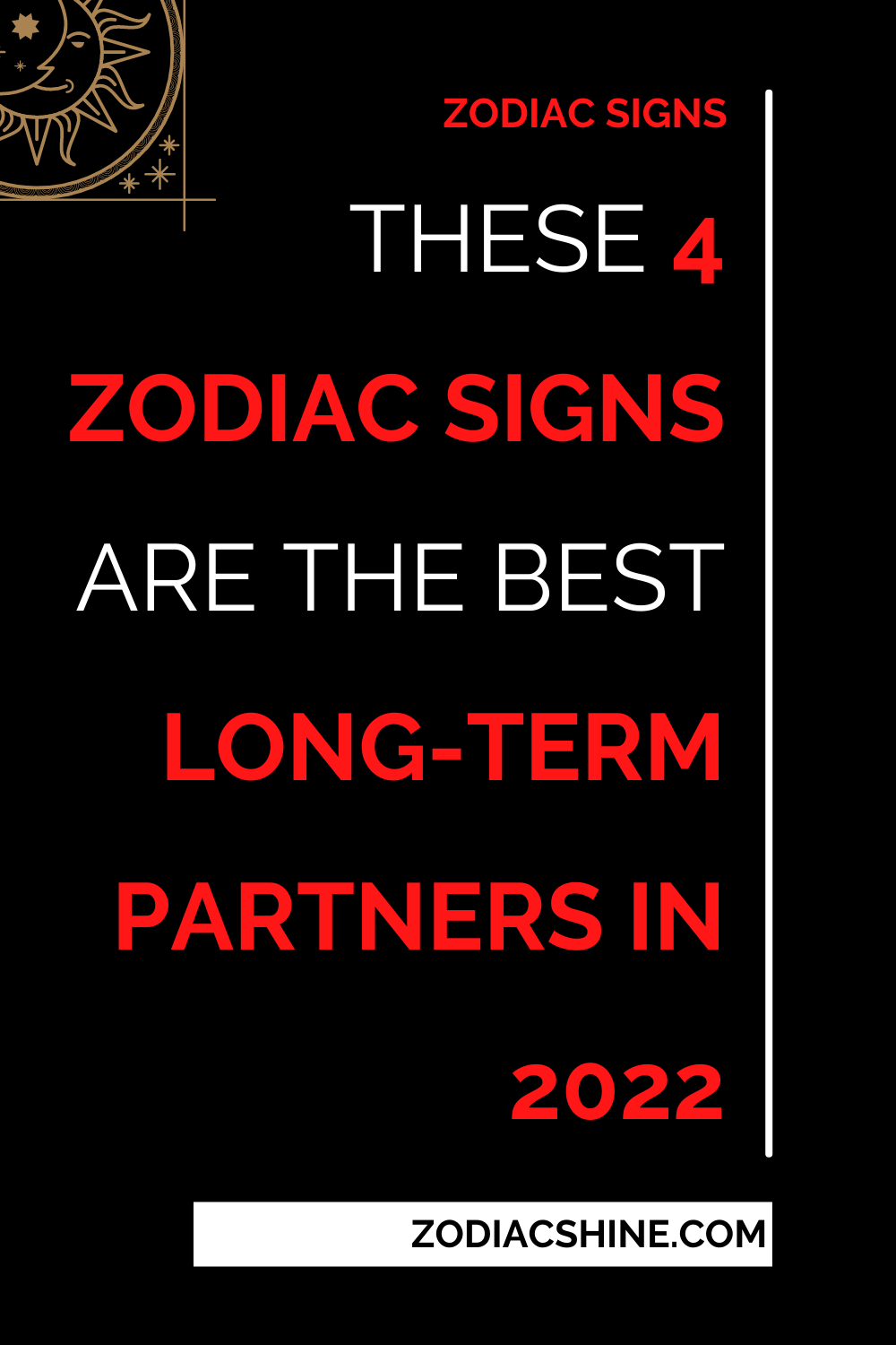 These 4 Zodiac Signs Are The Best Long-term Partners In 2022