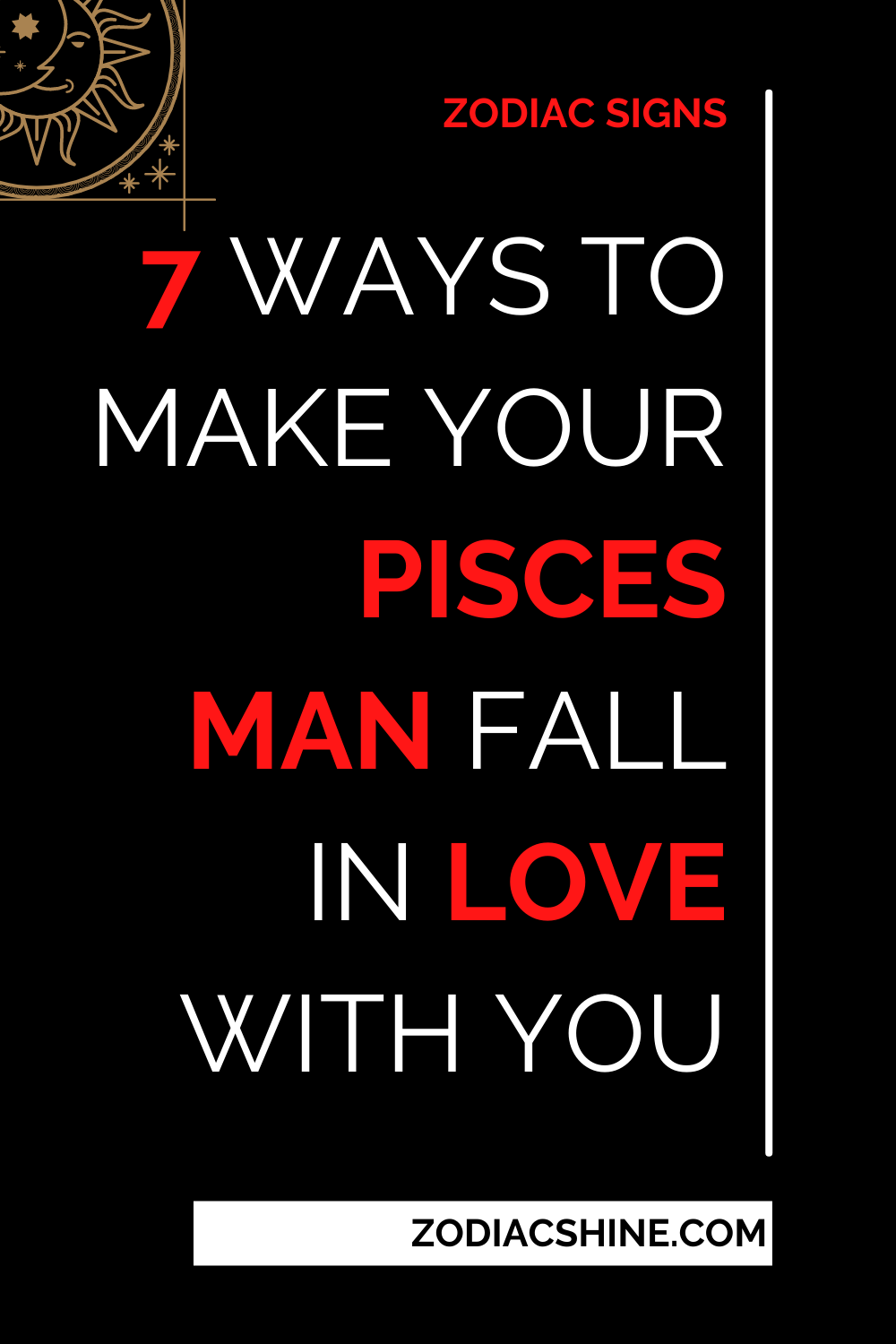 7 Ways To Make Your Pisces Man Fall In Love With You