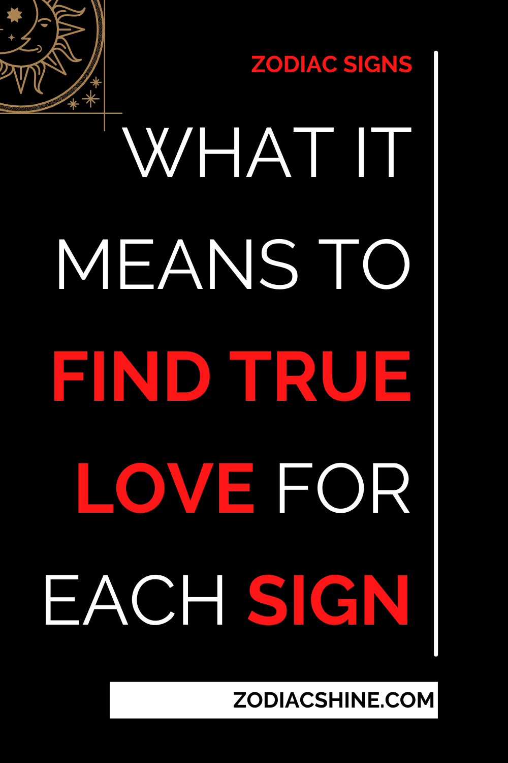 What It Means To Find True Love For Each Sign